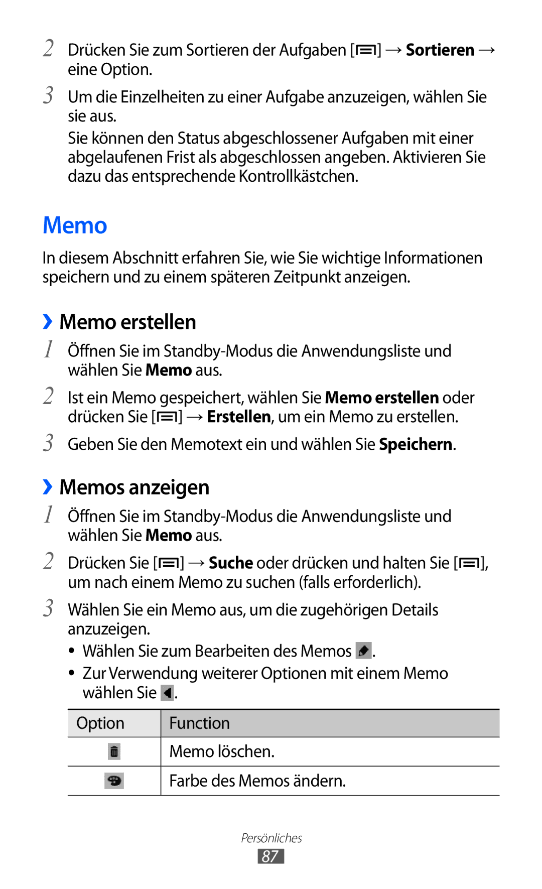 Samsung GT-I9100RWRDBT manual ››Memo erstellen, ››Memos anzeigen, Geben Sie den Memotext ein und wählen Sie Speichern 