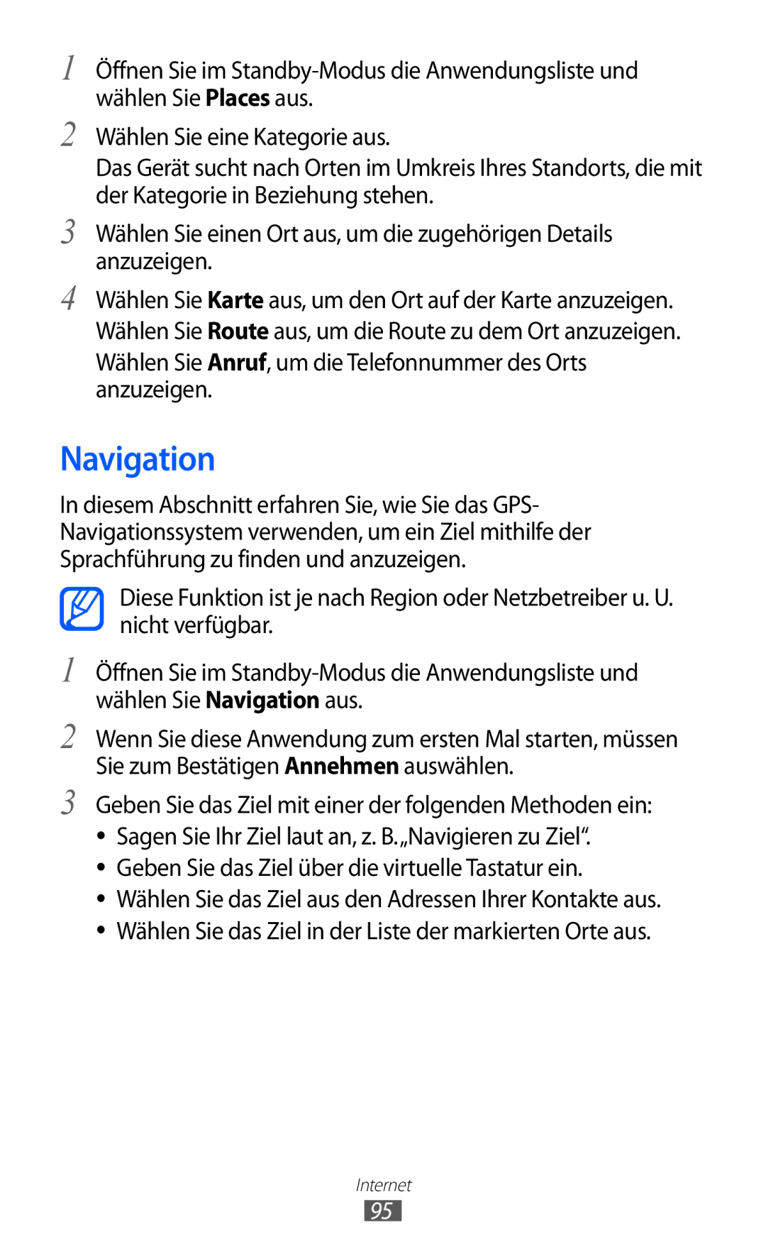 Samsung GT-I9100OIATUR, GT-I9100LKAXSP, GT-I9100LKAVIA manual Navigation, Geben Sie das Ziel über die virtuelle Tastatur ein 