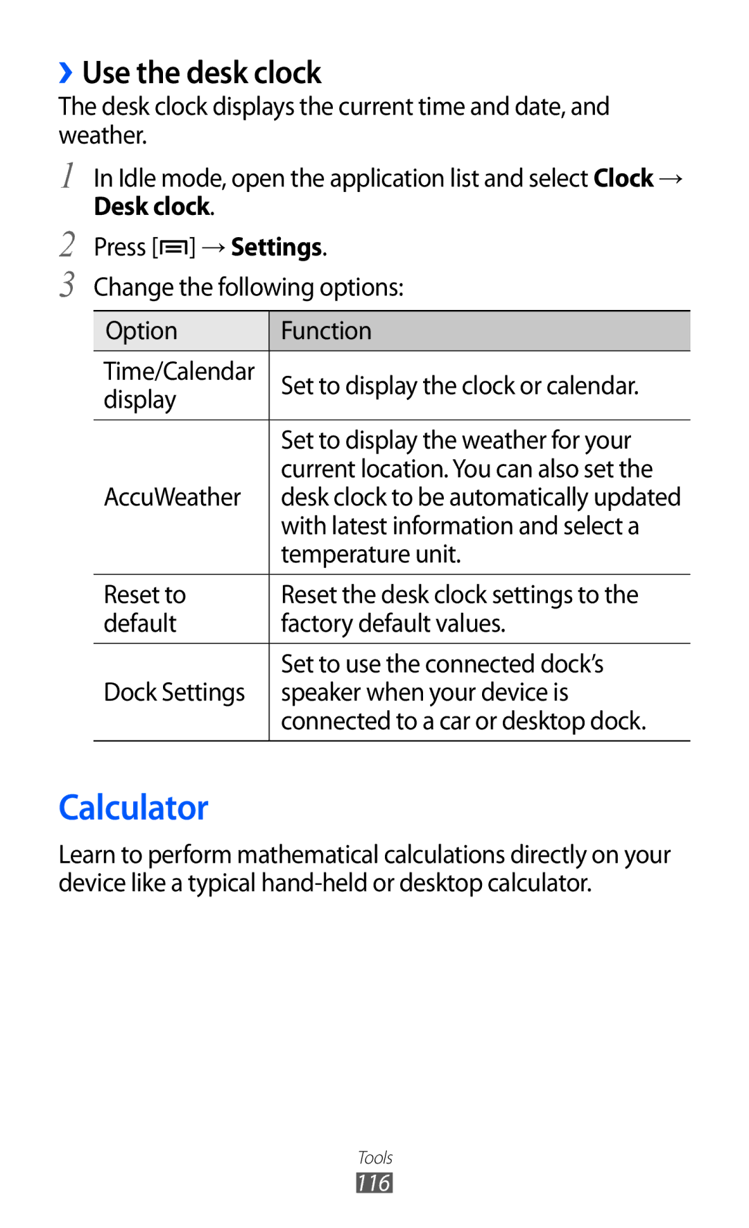 Samsung GT-I9100OIGXEF, GT-I9100LKGDBT Calculator, ››Use the desk clock, Desk clock, With latest information and select a 