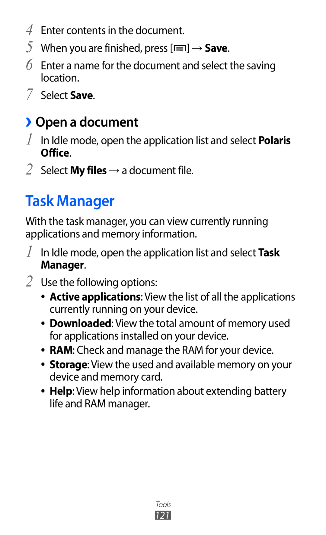 Samsung GT-I9100RWGDBT Task Manager, ››Open a document, Idle mode, open the application list and select Polaris, Office 