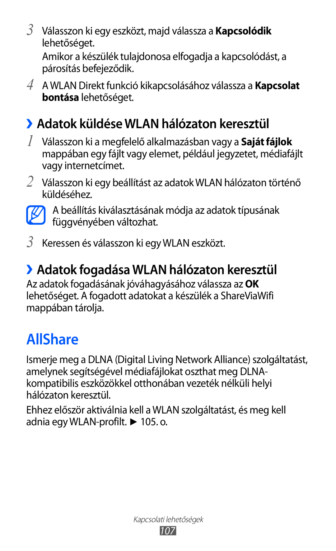 Samsung GT-I9100RWGXEH AllShare, ››Adatok küldése Wlan hálózaton keresztül, ››Adatok fogadása Wlan hálózaton keresztül 