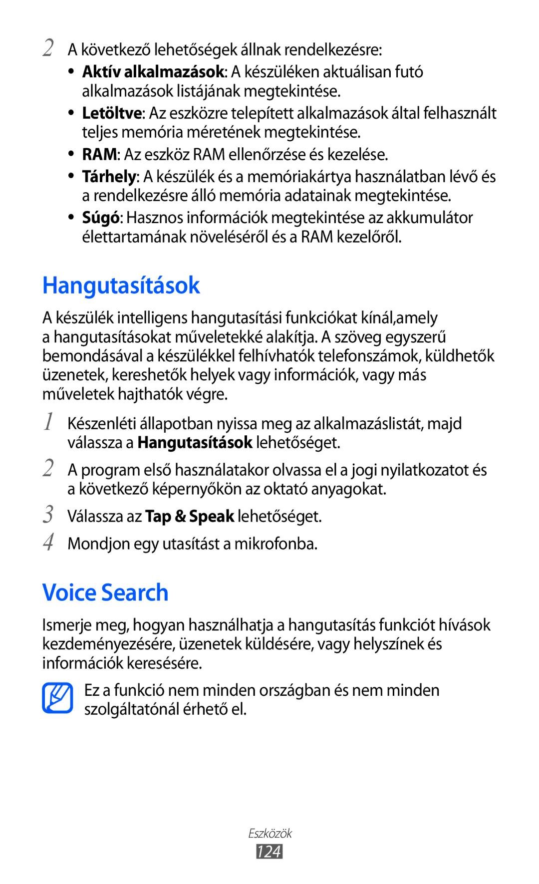 Samsung GT-I9100LKGDBT, GT-I9100RWGDBT manual Hangutasítások, Voice Search, Következő lehetőségek állnak rendelkezésre, 124 