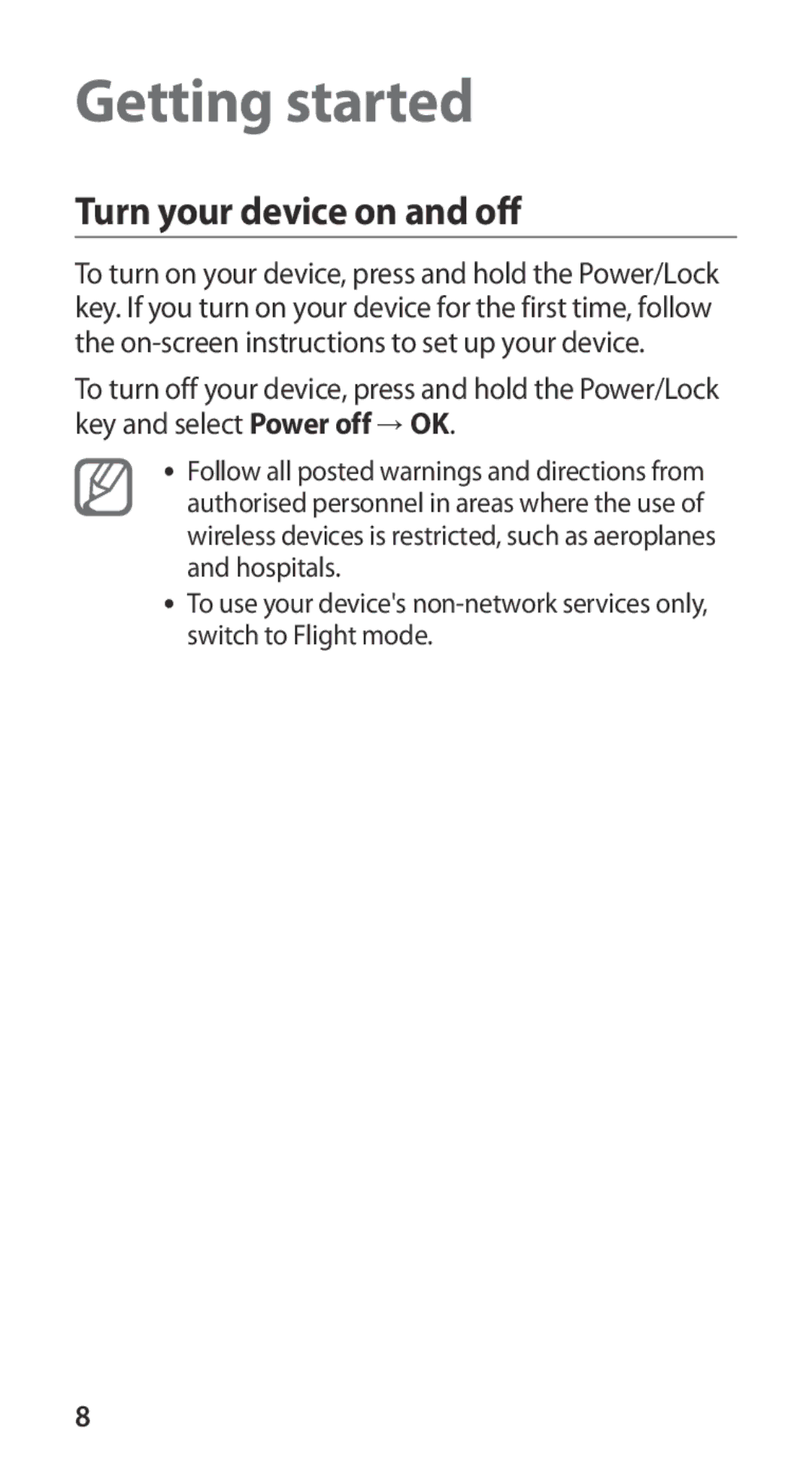 Samsung GT-I9100RWGXEF, GT-I9100LKGXEF, GT-I9100OIGXEF, GT-I9100LKGFOP manual Getting started, Turn your device on and off 