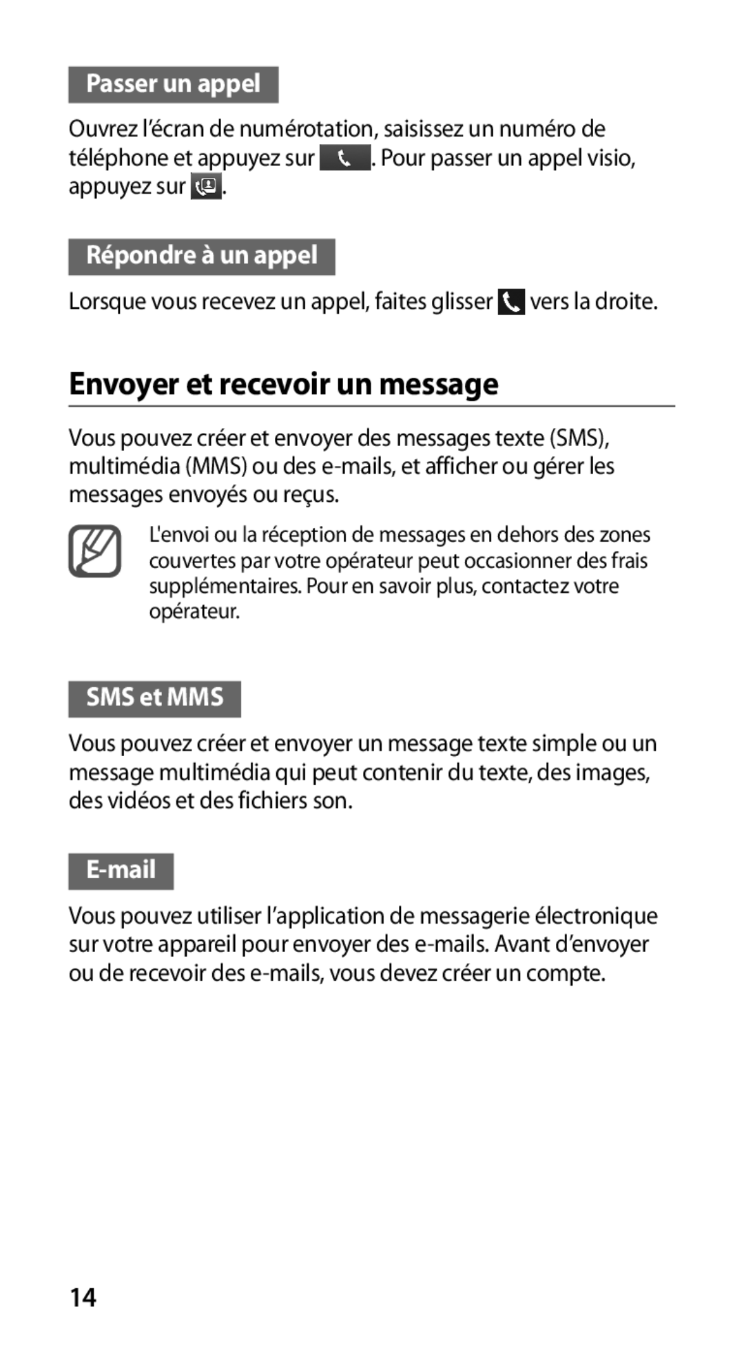 Samsung GT-I9100OIGXEF manual Envoyer et recevoir un message, Passer un appel, Répondre à un appel, SMS et MMS, Mail 