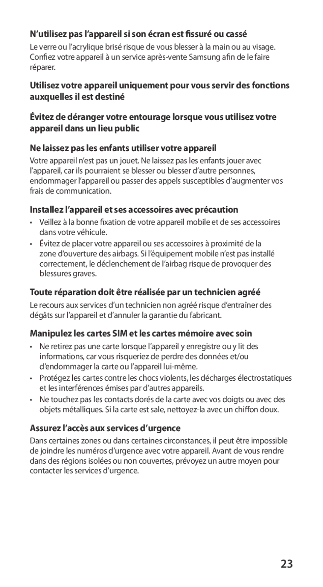 Samsung GT-I9100OIGXEF ’utilisez pas l’appareil si son écran est fissuré ou cassé, Assurez l’accès aux services d’urgence 