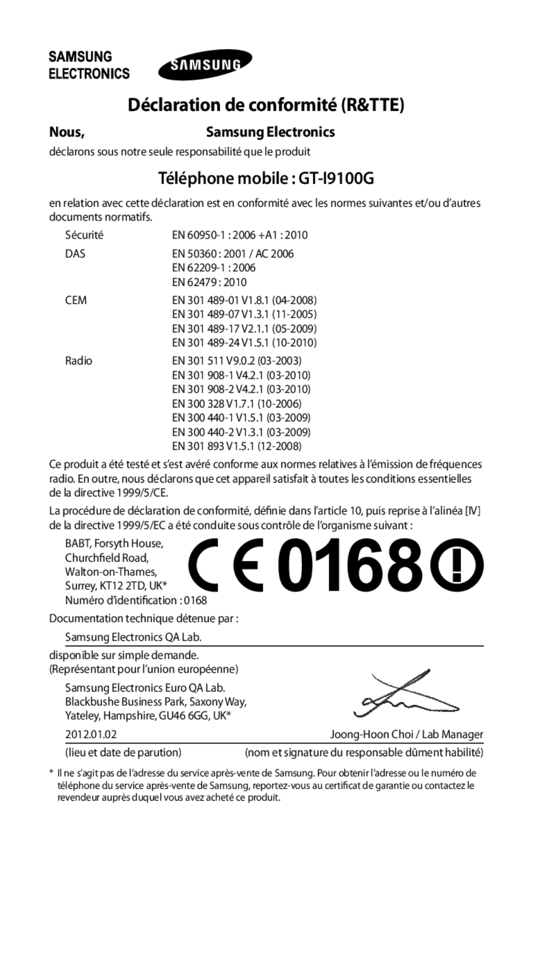 Samsung GT-I9100LKGXEF manual Téléphone mobile GT-I9100G, Déclaration de conformité R&TTE, Nous Samsung Electronics 