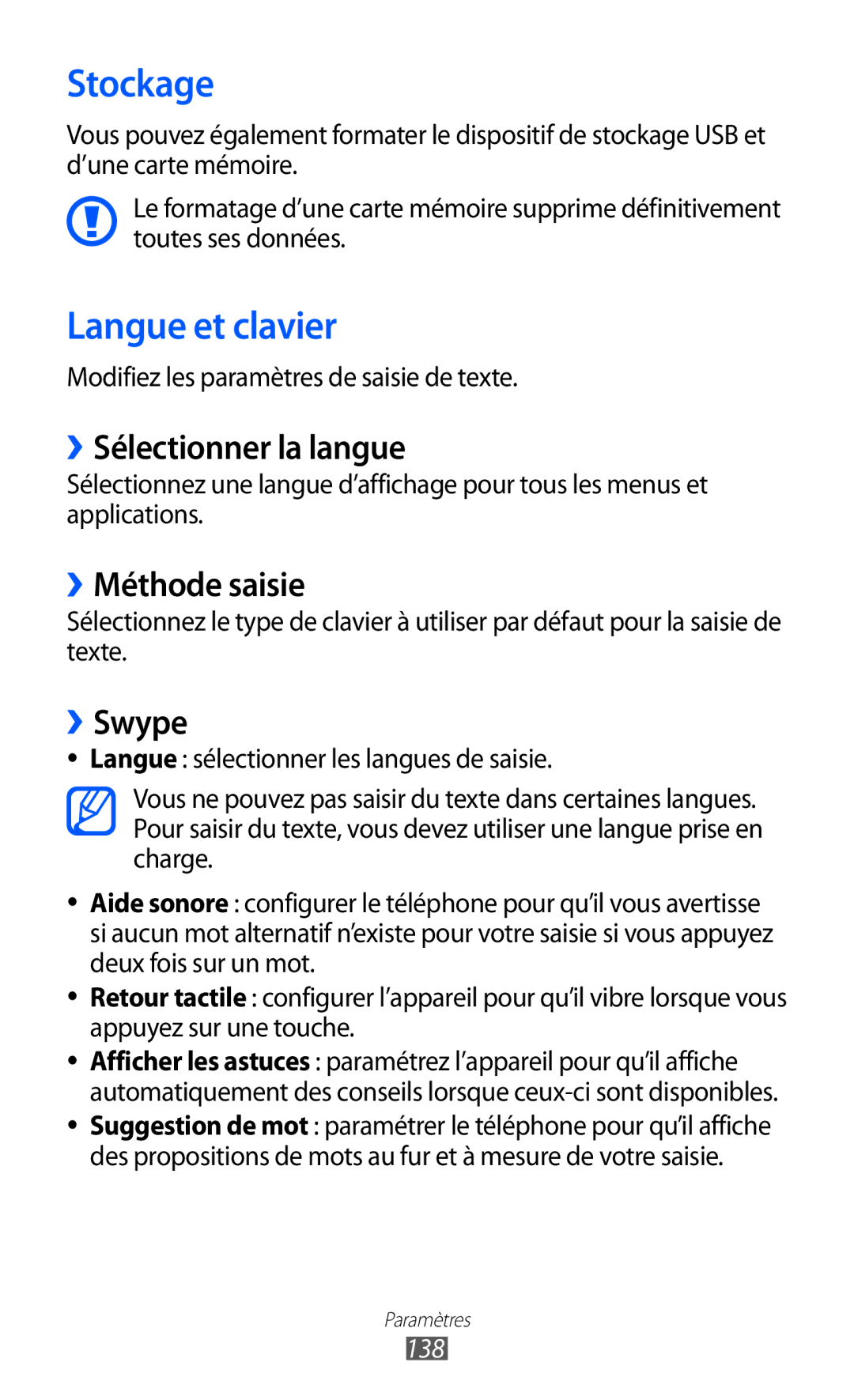 Samsung GT-I9100LKGXEF, GT-I9100RWGXEF Stockage, Langue et clavier, ››Sélectionner la langue, ››Méthode saisie, ››Swype 