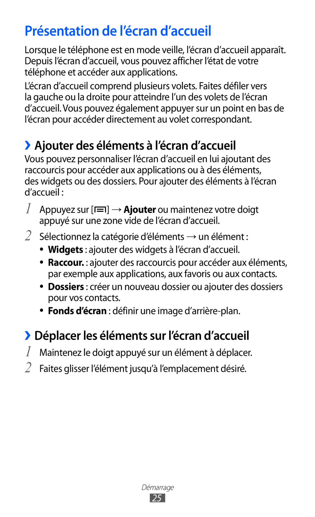 Samsung GT-I9100RWGXEF, GT-I9100LKGXEF manual Présentation de l’écran d’accueil, ››Ajouter des éléments à l’écran d’accueil 
