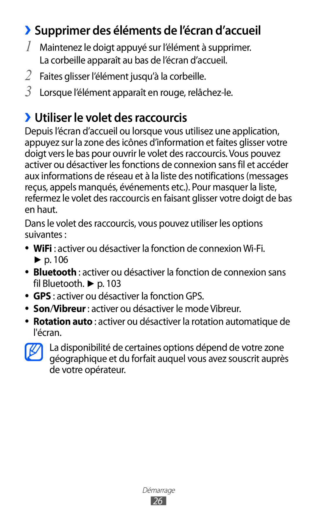 Samsung GT-I9100OIGXEF, GT-I9100LKGXEF ››Supprimer des éléments de l’écran d’accueil, ››Utiliser le volet des raccourcis 