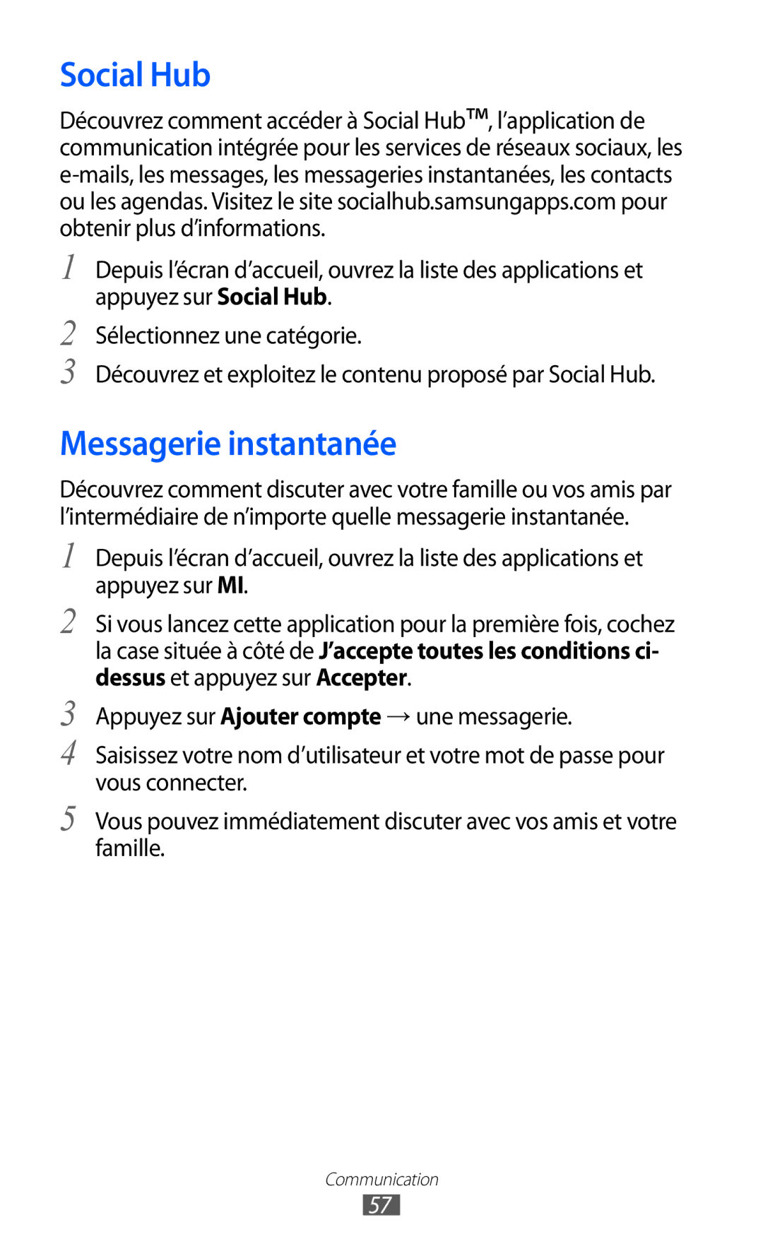Samsung GT-I9100LKGXEF, GT-I9100RWGXEF, GT-I9100OIGXEF manual Social Hub, Messagerie instantanée 