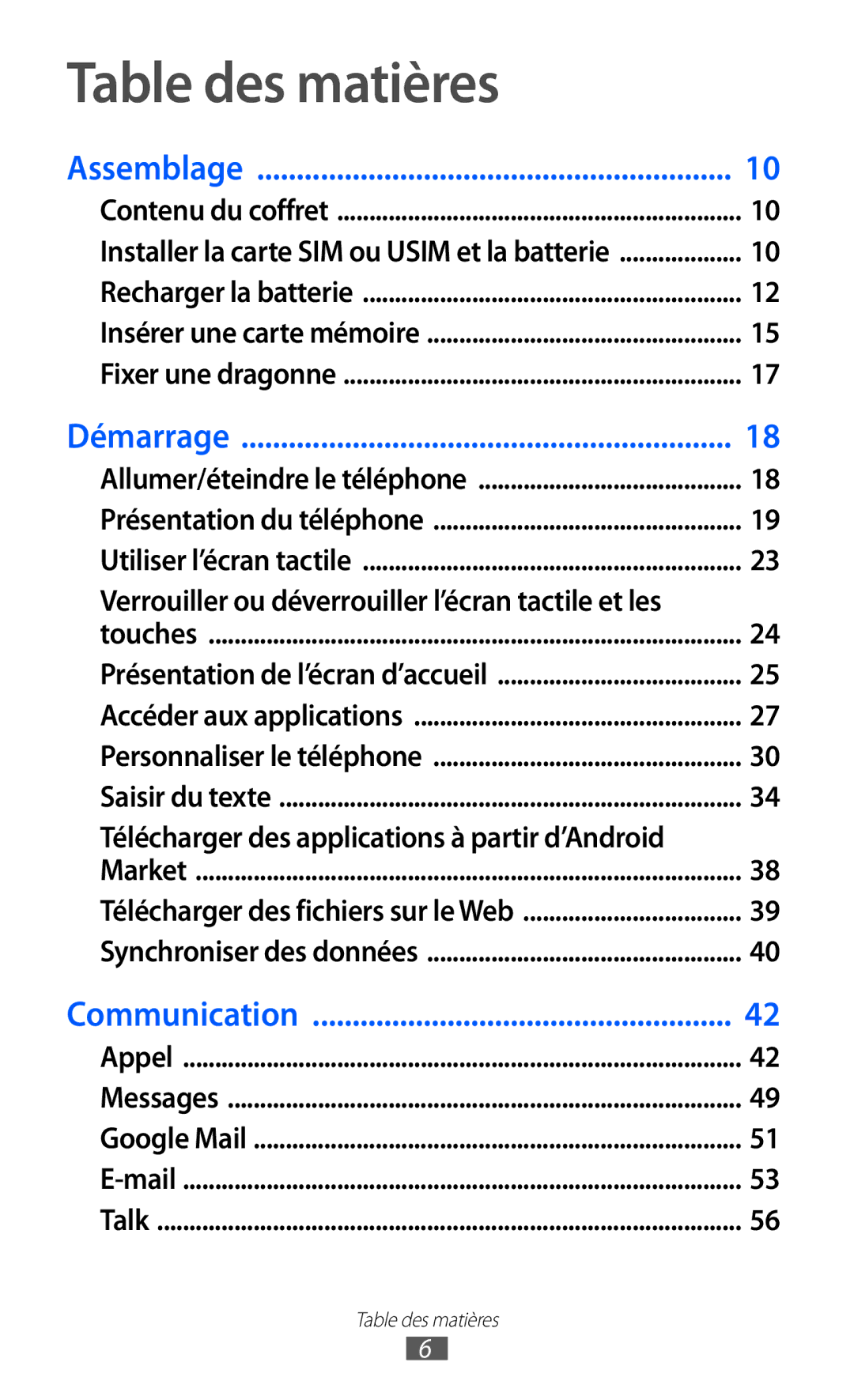 Samsung GT-I9100LKGXEF, GT-I9100RWGXEF manual Table des matières, Verrouiller ou déverrouiller l’écran tactile et les 