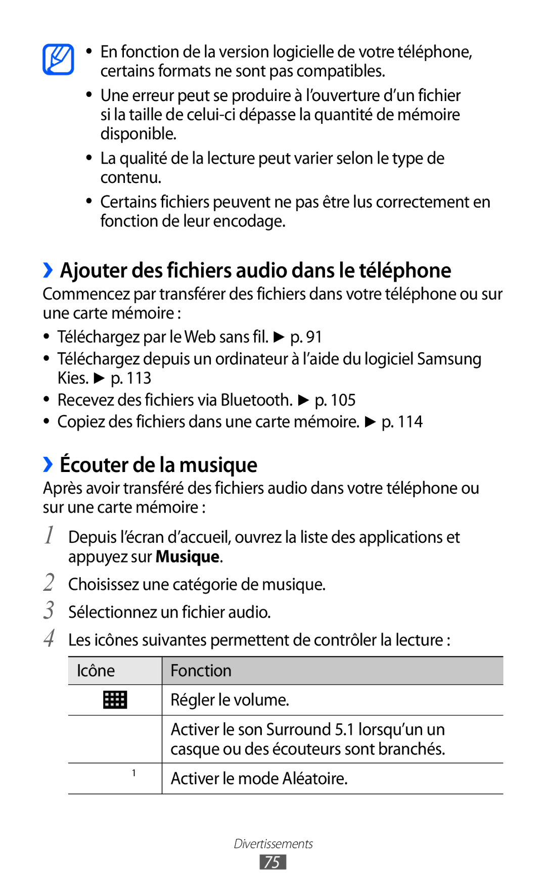 Samsung GT-I9100LKGXEF, GT-I9100RWGXEF manual ››Ajouter des fichiers audio dans le téléphone, ››Écouter de la musique 