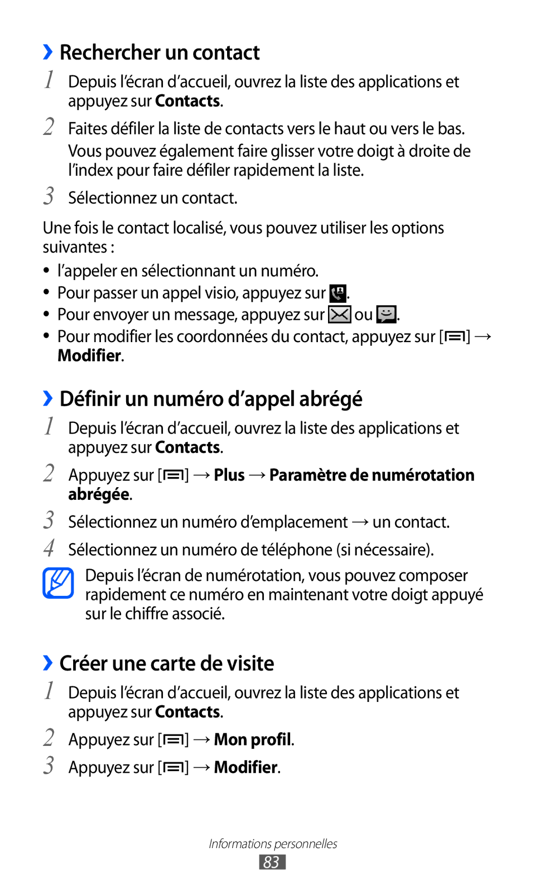 Samsung GT-I9100OIGXEF manual ››Rechercher un contact, ››Définir un numéro d’appel abrégé, ››Créer une carte de visite 