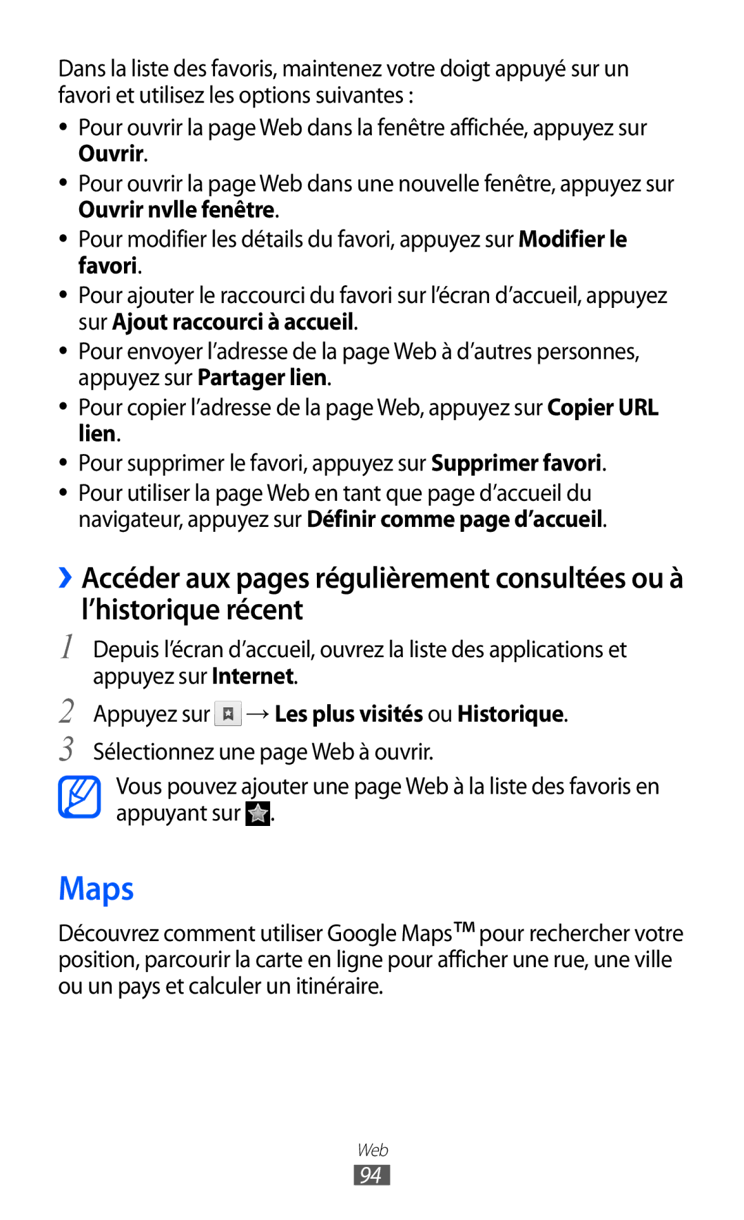 Samsung GT-I9100RWGXEF, GT-I9100LKGXEF, GT-I9100OIGXEF manual Maps, Appuyez sur → Les plus visités ou Historique 