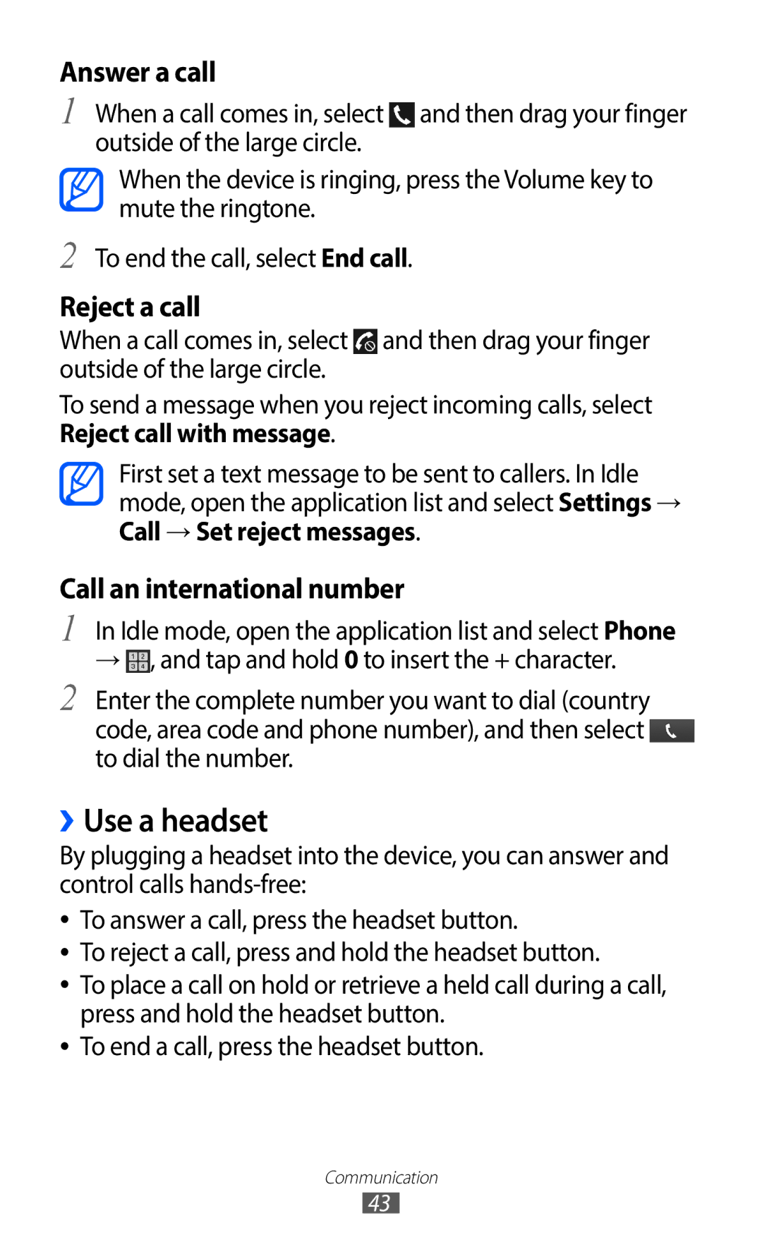 Samsung GT-I9100LKNAMN, GT-I9100LKNFTM, GT-I9100RWNLPM, GT-I9100RWNBOG, GT-I9100LKNXEF manual ››Use a headset, Answer a call 