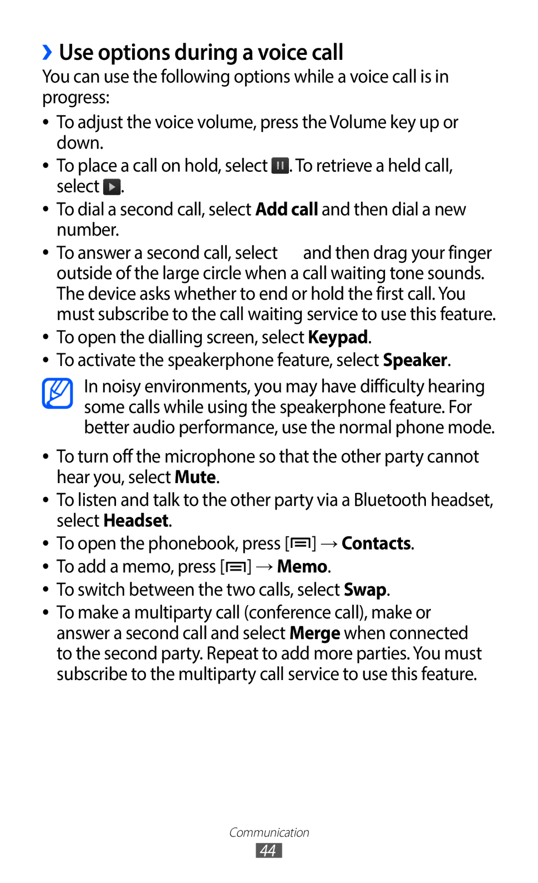 Samsung GT-I9100RWNATL, GT-I9100LKNFTM ››Use options during a voice call, To switch between the two calls, select Swap 