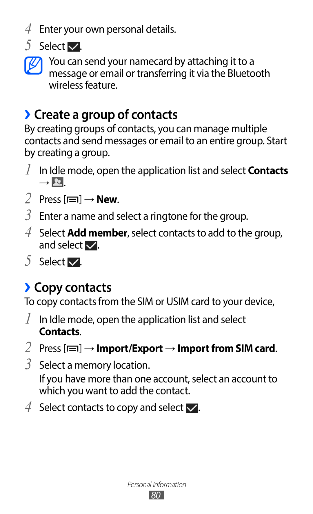 Samsung GT-I9100RNWNRJ, GT-I9100LKNFTM, GT-I9100RWNLPM, GT-I9100RWNBOG manual ››Create a group of contacts, ››Copy contacts 