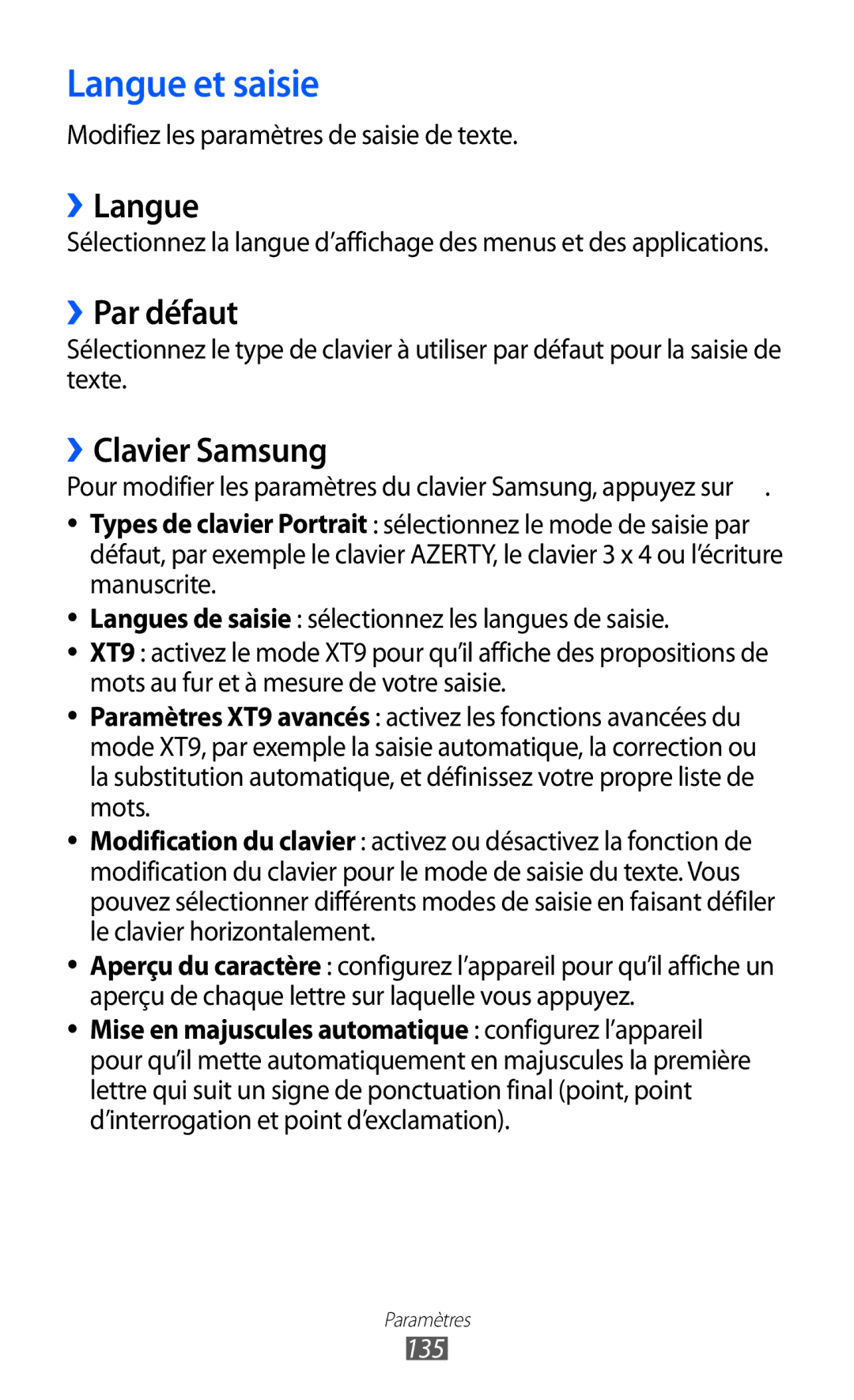 Samsung GT-I9100SWNSFR, GT-I9100LKNFTM, GT-I9100RWNLPM Langue et saisie, ››Langue, ››Par défaut, ››Clavier Samsung, 135 