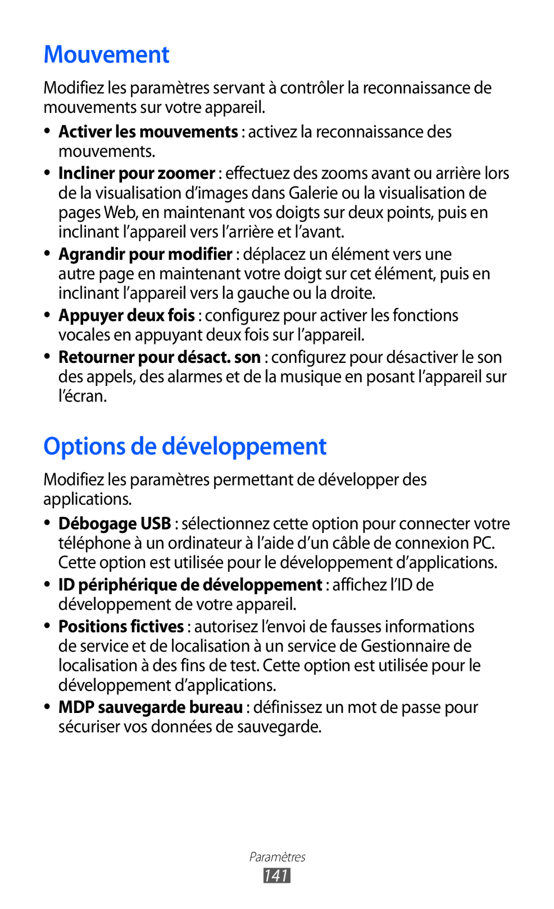 Samsung GT-I9100LKNSFR, GT-I9100LKNFTM, GT-I9100RWNLPM, GT-I9100RWNBOG manual Mouvement, Options de développement, 141 