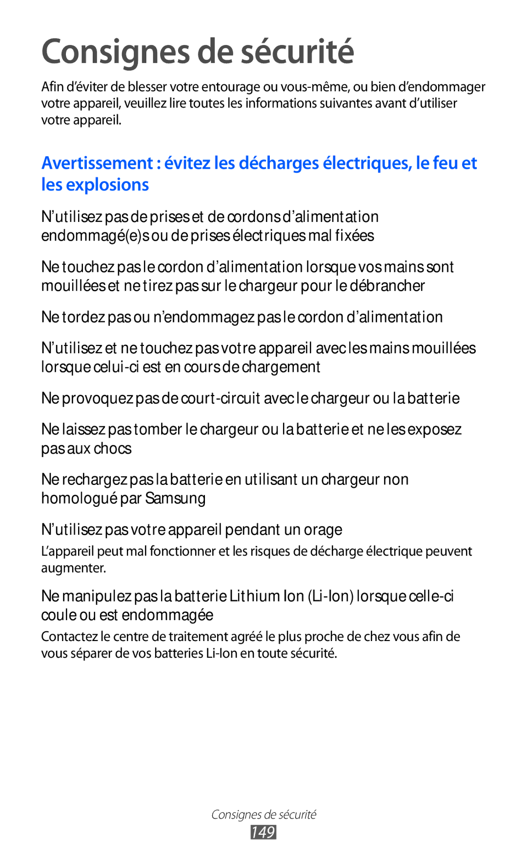 Samsung GT-I9100SWNNRJ, GT-I9100LKNFTM, GT-I9100RWNLPM, GT-I9100RWNBOG, GT-I9100LKNXEF manual Consignes de sécurité, 149 