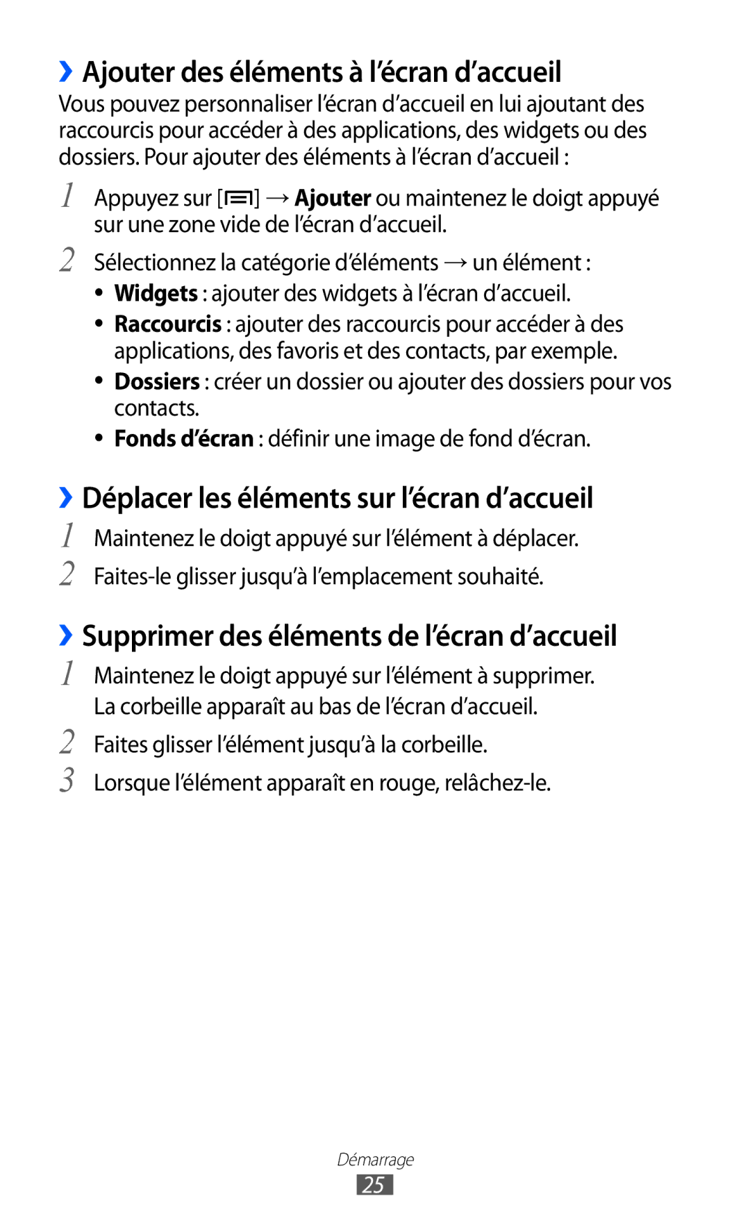 Samsung GT-I9100LKNNRJ manual ››Ajouter des éléments à l’écran d’accueil, ››Déplacer les éléments sur l’écran d’accueil 