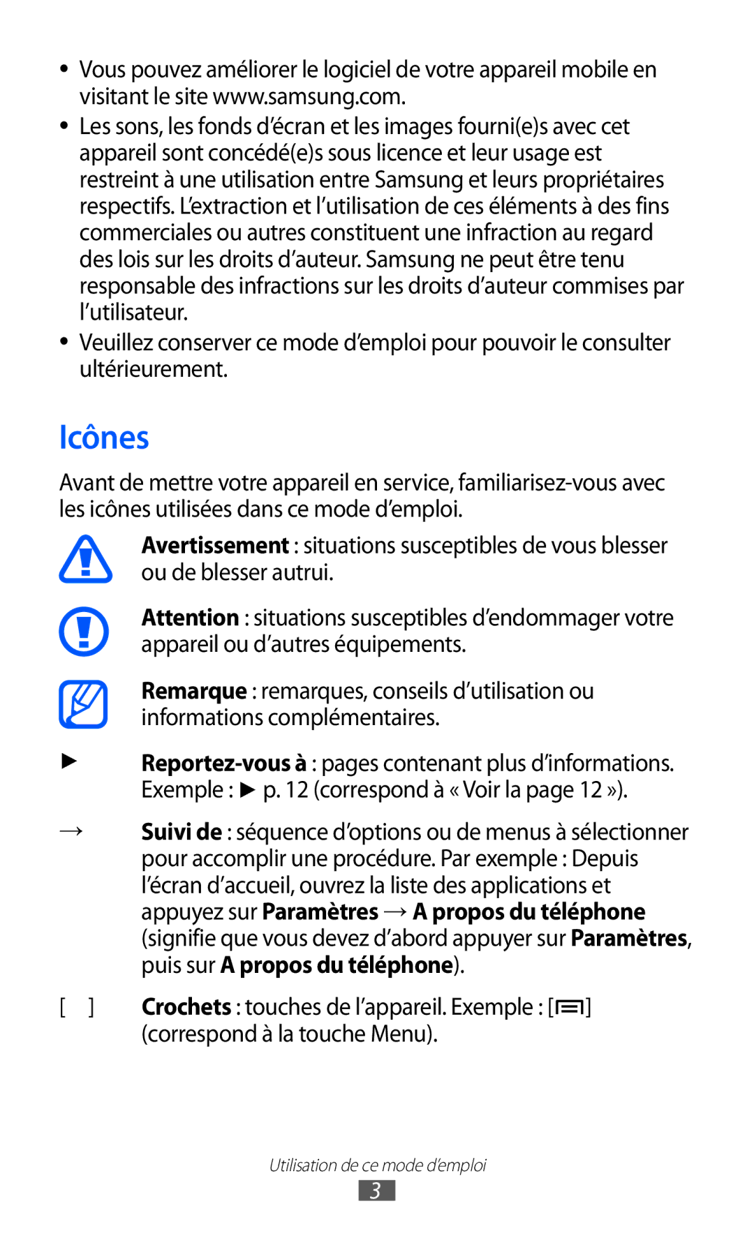 Samsung GT-I9100LKNXEF, GT-I9100LKNFTM, GT-I9100RWNLPM, GT-I9100RWNBOG, GT-I9100LKNBOG Icônes, Correspond à la touche Menu 