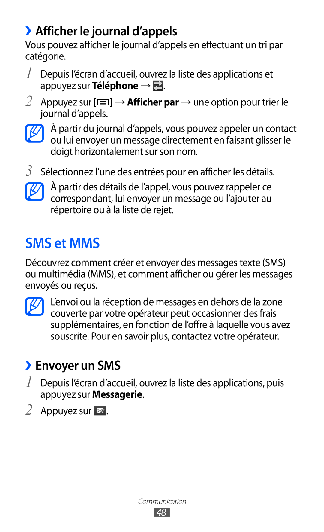 Samsung GT-I9100RNWNRJ, GT-I9100LKNFTM, GT-I9100RWNLPM manual SMS et MMS, ››Afficher le journal d’appels, ››Envoyer un SMS 