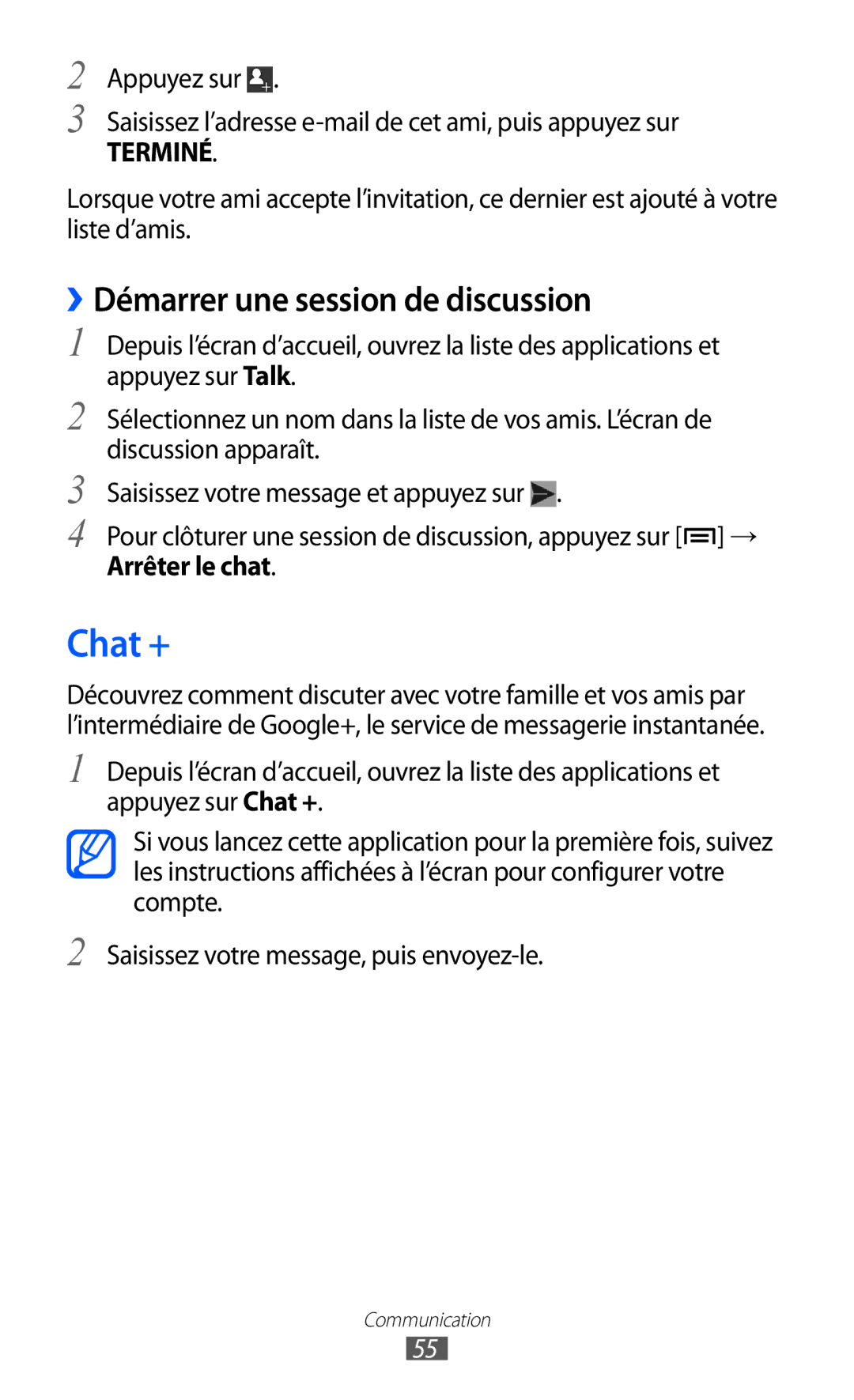 Samsung GT-I9100LKNXEF, GT-I9100LKNFTM, GT-I9100RWNLPM manual Chat +, ››Démarrer une session de discussion, Arrêter le chat 