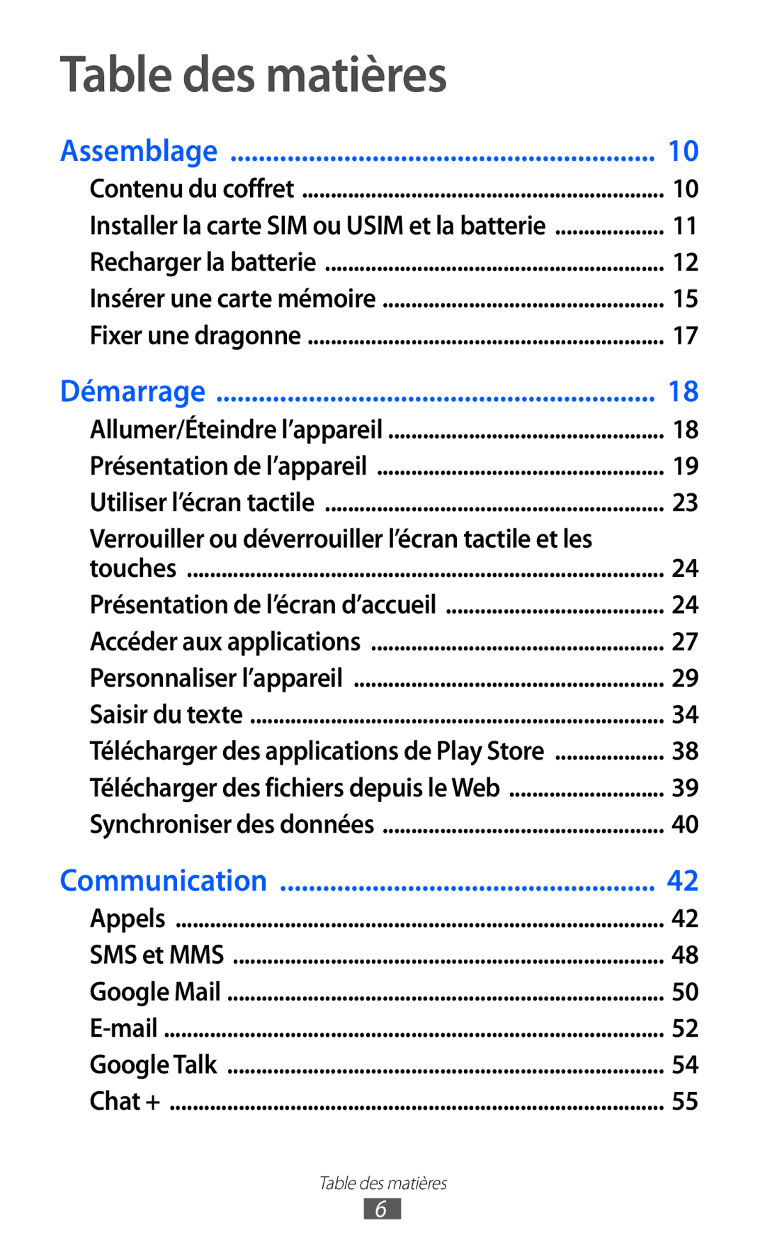 Samsung GT-I9100SWNNRJ, GT-I9100LKNFTM manual Table des matières, Verrouiller ou déverrouiller l’écran tactile et les 