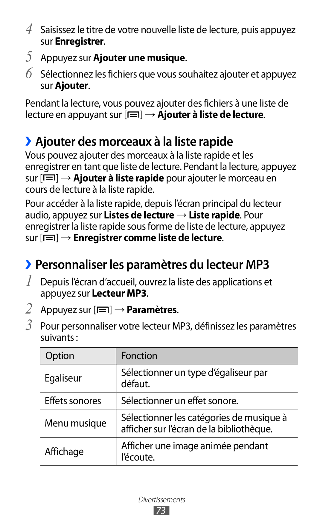 Samsung GT-I9100RWNSFR manual ››Ajouter des morceaux à la liste rapide, ››Personnaliser les paramètres du lecteur MP3 