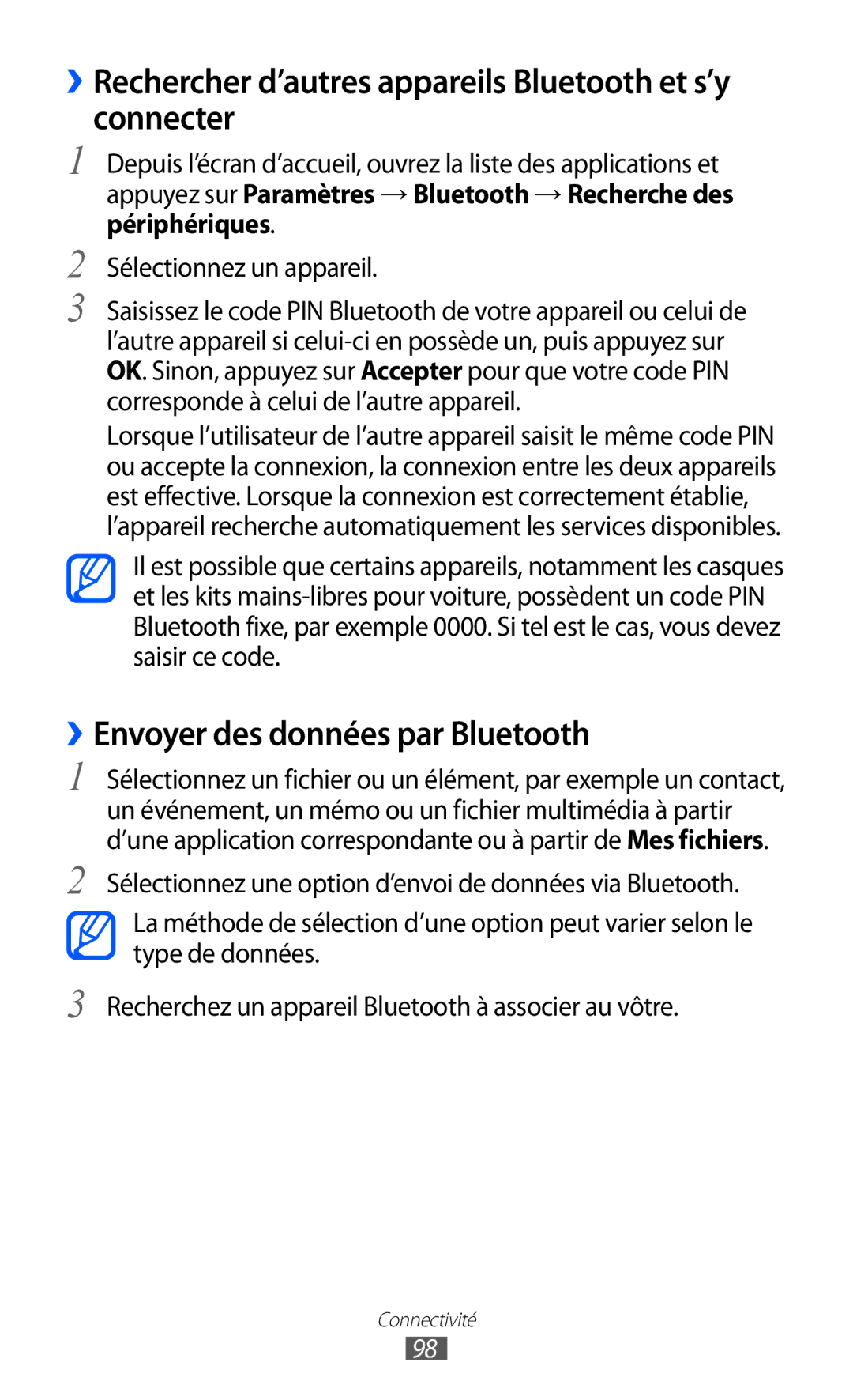 Samsung GT-I9100SWNFTM ››Rechercher d’autres appareils Bluetooth et s’y connecter, ››Envoyer des données par Bluetooth 