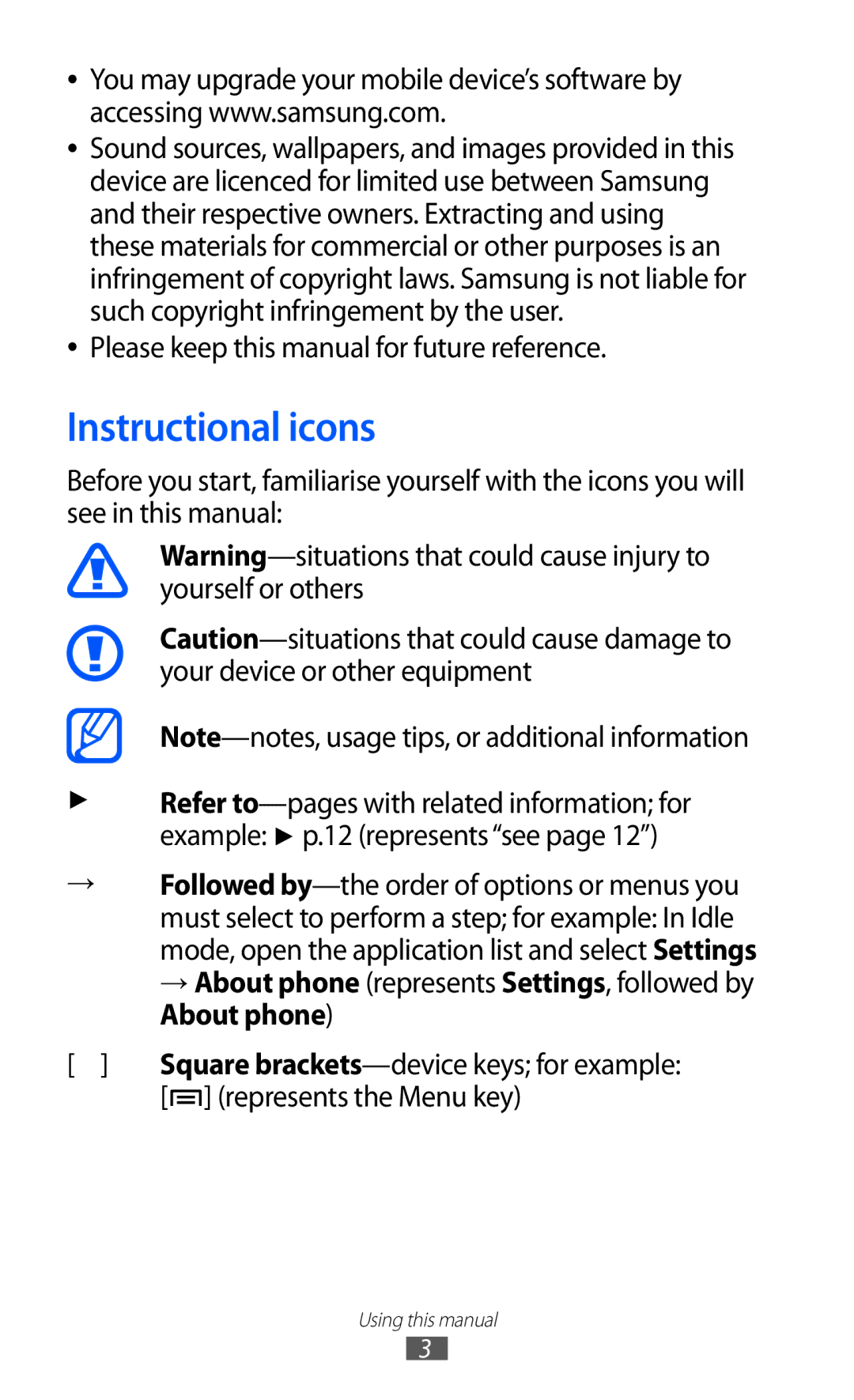 Samsung GT-I9100OIGPAK, GT-I9100LKWKSA, GT-I9100LKWXSG, GT-I9100OIGBTC, GT-I9100LKGTHR, GT-I9100RWGAFG Instructional icons 