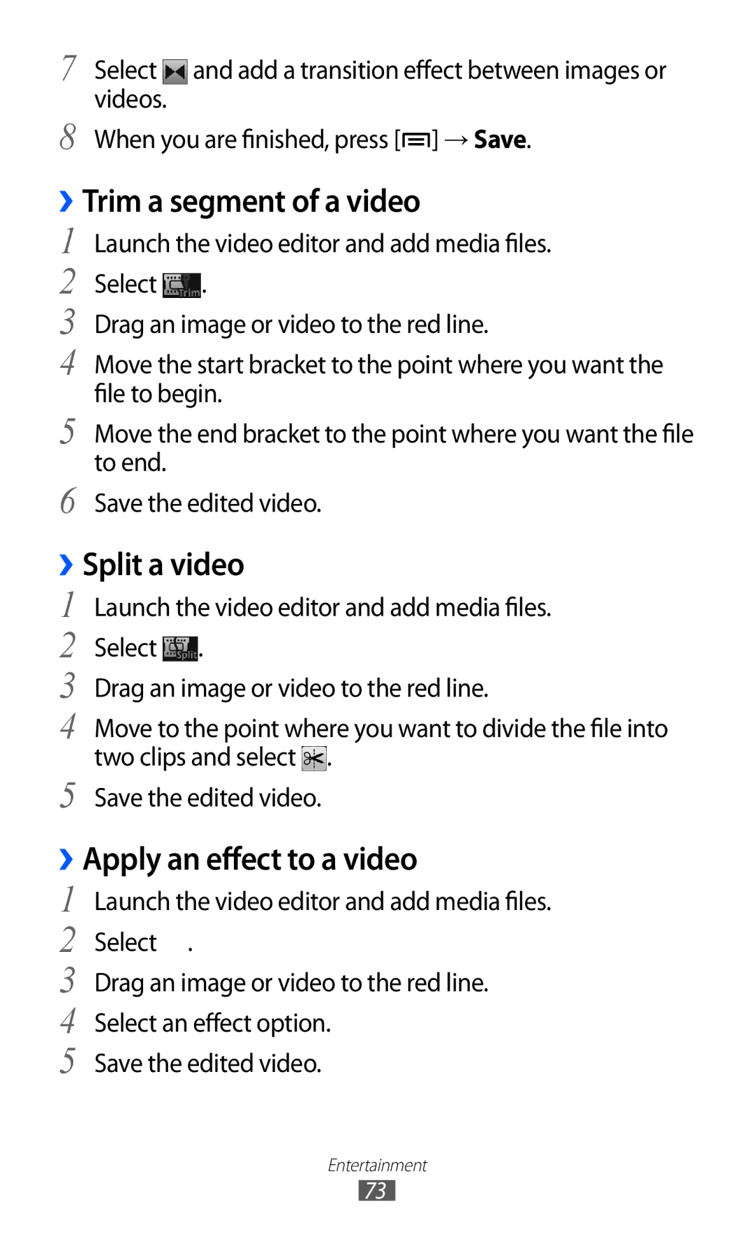 Samsung GT-I9100LKGMRT, GT-I9100LKWKSA manual ››Trim a segment of a video, ››Split a video, ››Apply an effect to a video 