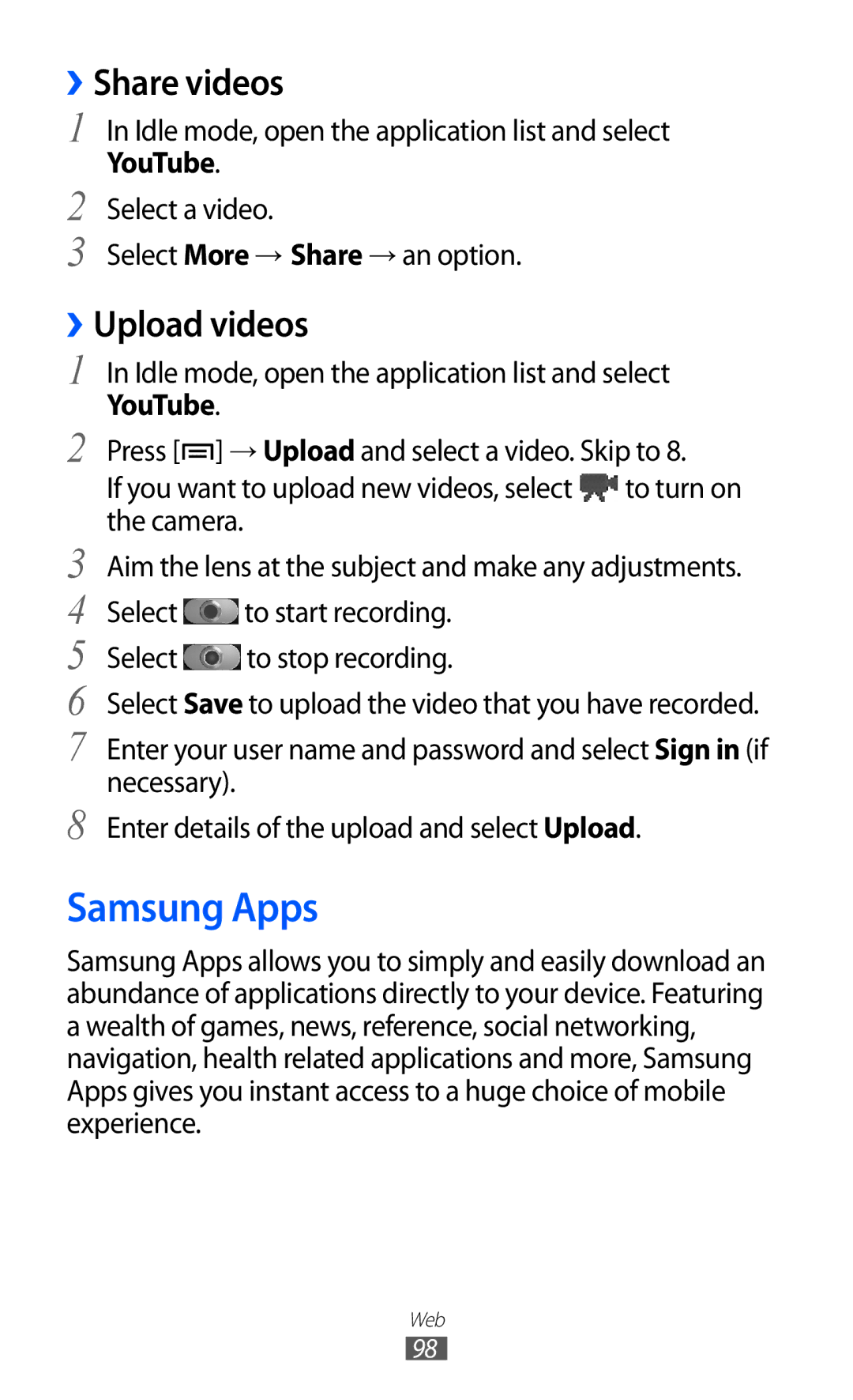 Samsung GT-I9100LKWAFR, GT-I9100LKWKSA, GT-I9100LKWXSG manual Samsung Apps, ››Share videos, ››Upload videos, YouTube 