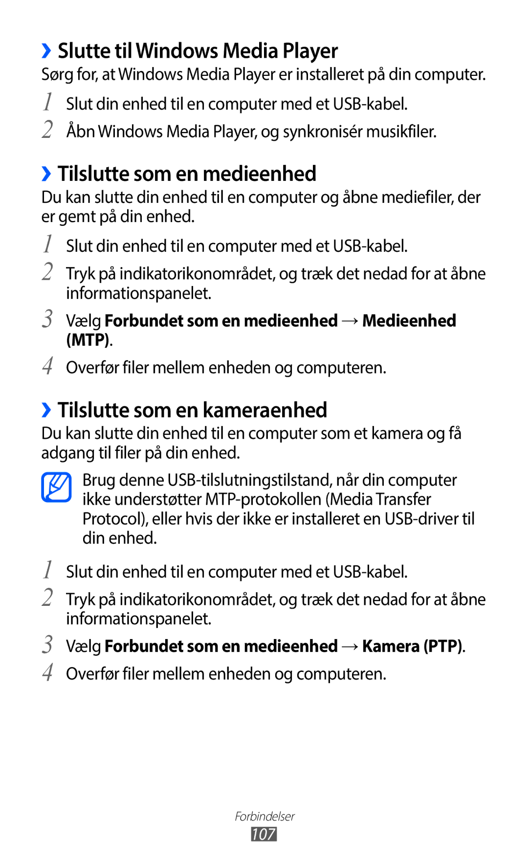 Samsung GT-I9100OIANEE ››Slutte til Windows Media Player, ››Tilslutte som en medieenhed, ››Tilslutte som en kameraenhed 