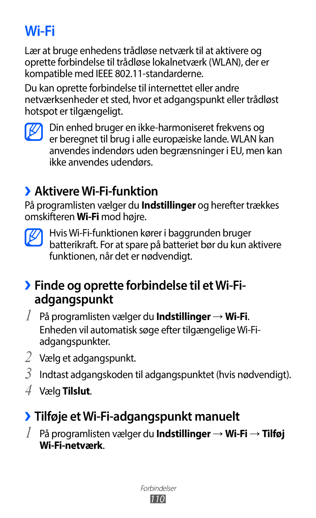 Samsung GT-I9100RWAHTD manual ››Aktivere Wi-Fi-funktion, ››Finde og oprette forbindelse til et Wi-Fi- adgangspunkt 