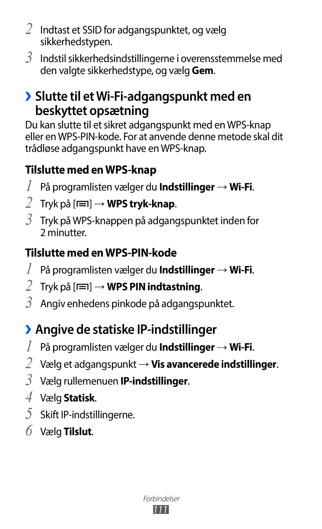 Samsung GT-I9100RWANEE manual ››Angive de statiske IP-indstillinger, Tryk på →WPS tryk-knap, Tryk på →WPS PIN indtastning 