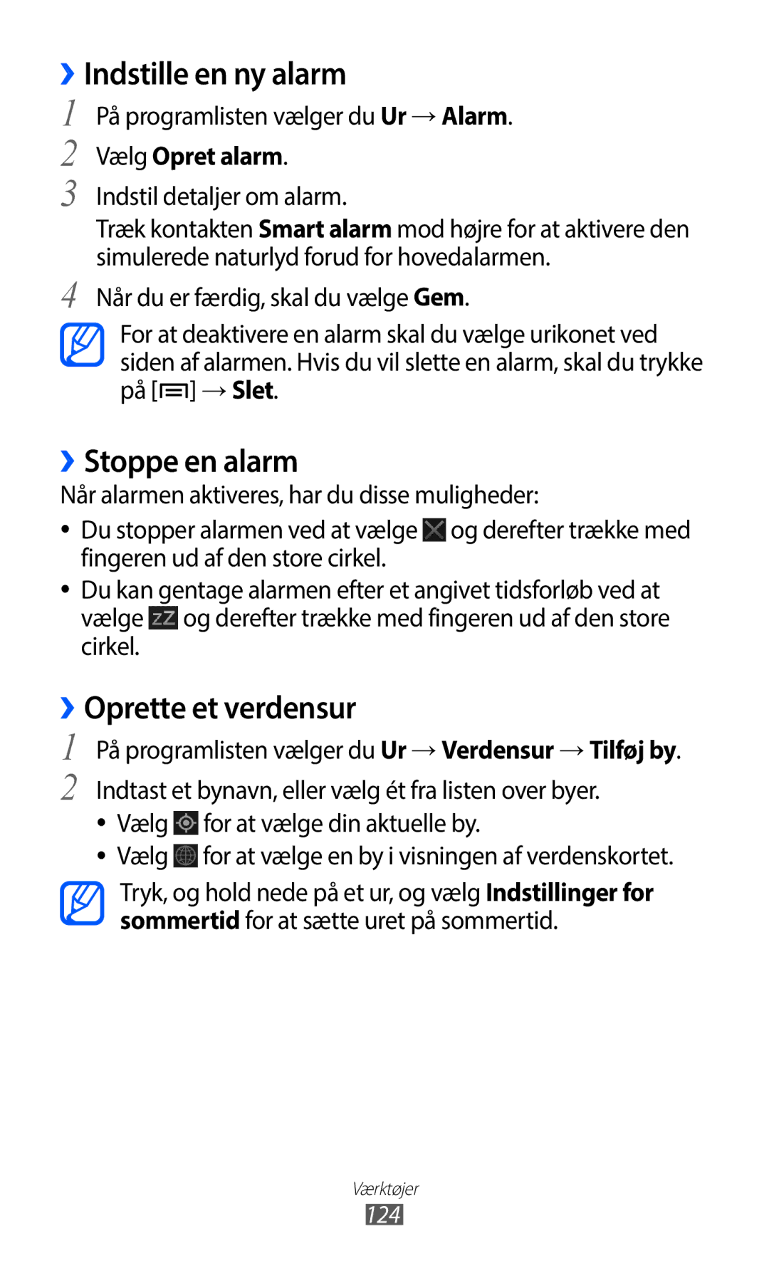 Samsung GT-I9100LKANEE manual ››Indstille en ny alarm, ››Stoppe en alarm, ››Oprette et verdensur, Vælg Opret alarm 