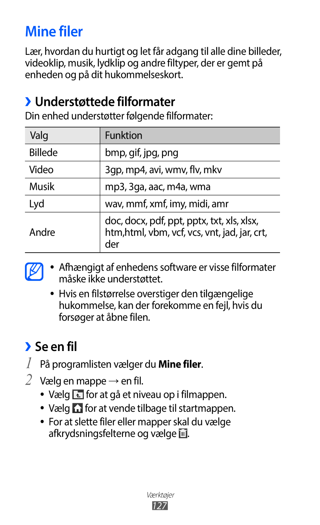 Samsung GT-I9100OIANEE, GT-I9100RWAHTD, GT-I9100RWANEE manual Mine filer, ››Understøttede filformater, ››Se en fil, Der 