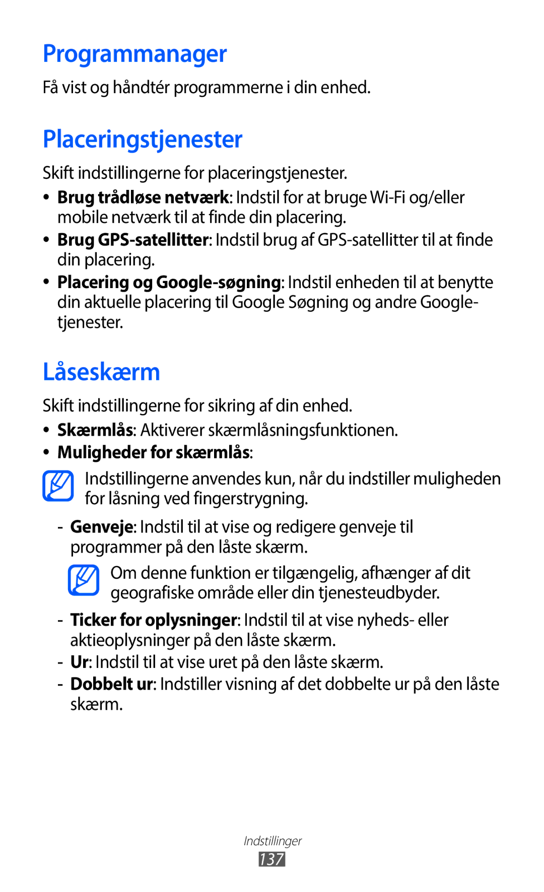 Samsung GT-I9100OIANEE manual Programmanager, Placeringstjenester, Låseskærm, Få vist og håndtér programmerne i din enhed 