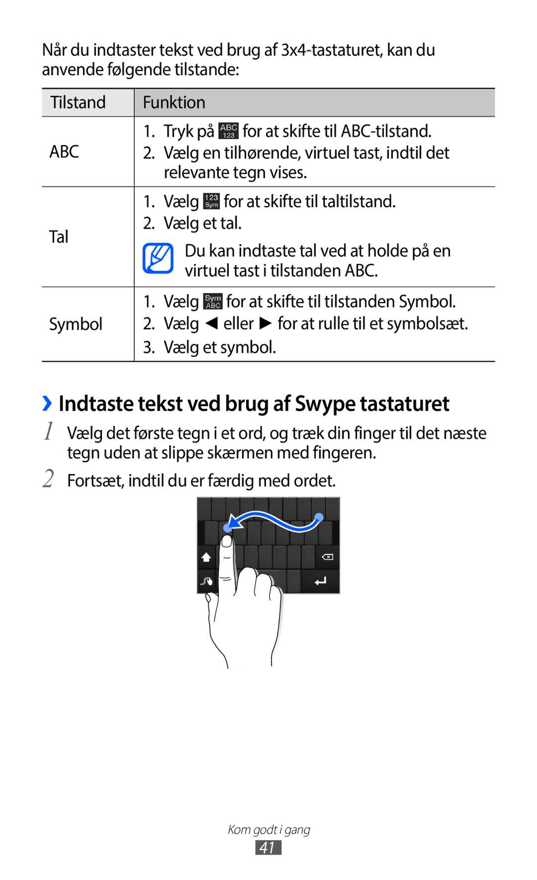 Samsung GT-I9100RWANEE For at skifte til ABC-tilstand, Vælg en tilhørende, virtuel tast, indtil det, Relevante tegn vises 