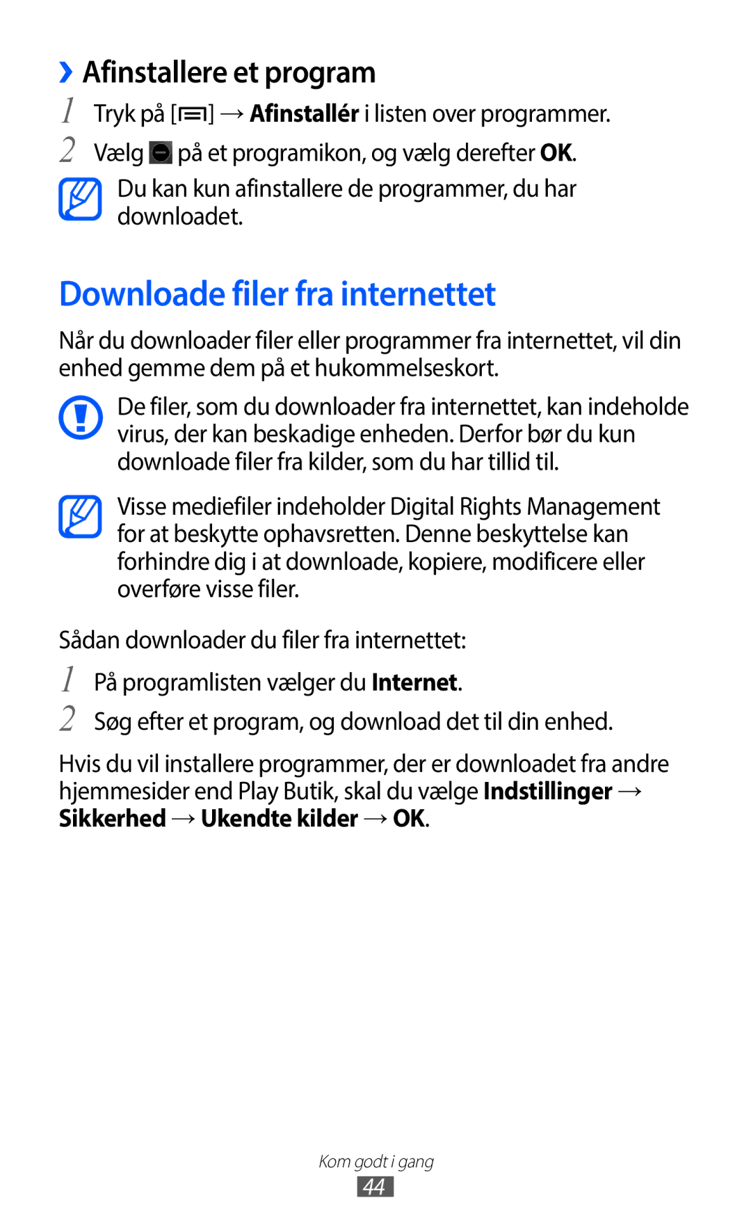 Samsung GT-I9100LKANEE manual Downloade filer fra internettet, ››Afinstallere et program, Sikkerhed →Ukendte kilder →OK 