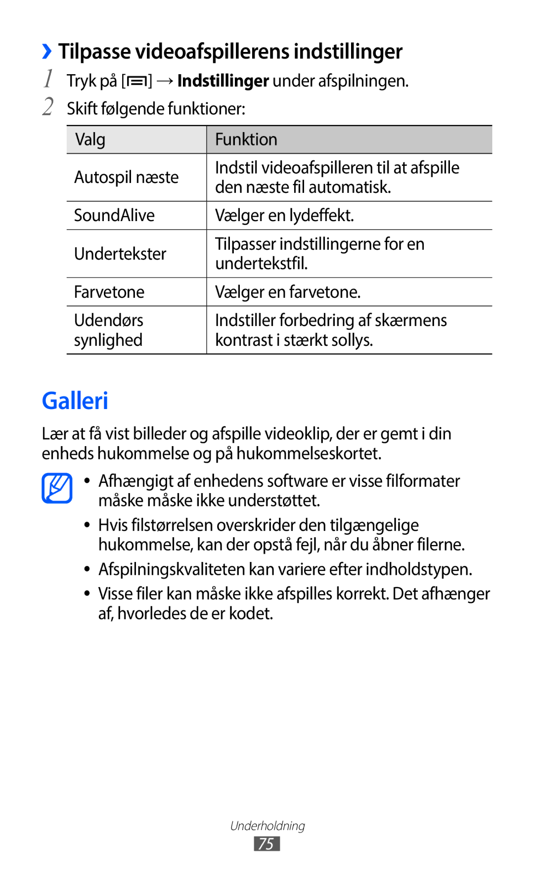 Samsung GT-I9100RWAHTD, GT-I9100RWANEE, GT-I9100OIANEE, GT-I9100LKAHTD Galleri, ››Tilpasse videoafspillerens indstillinger 