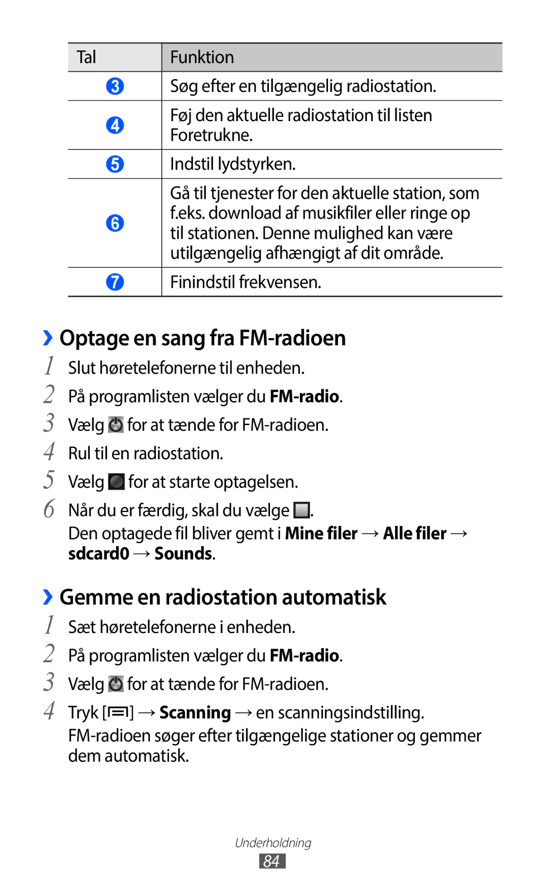 Samsung GT-I9100LKANEE manual ››Optage en sang fra FM-radioen, ››Gemme en radiostation automatisk, Finindstil frekvensen 