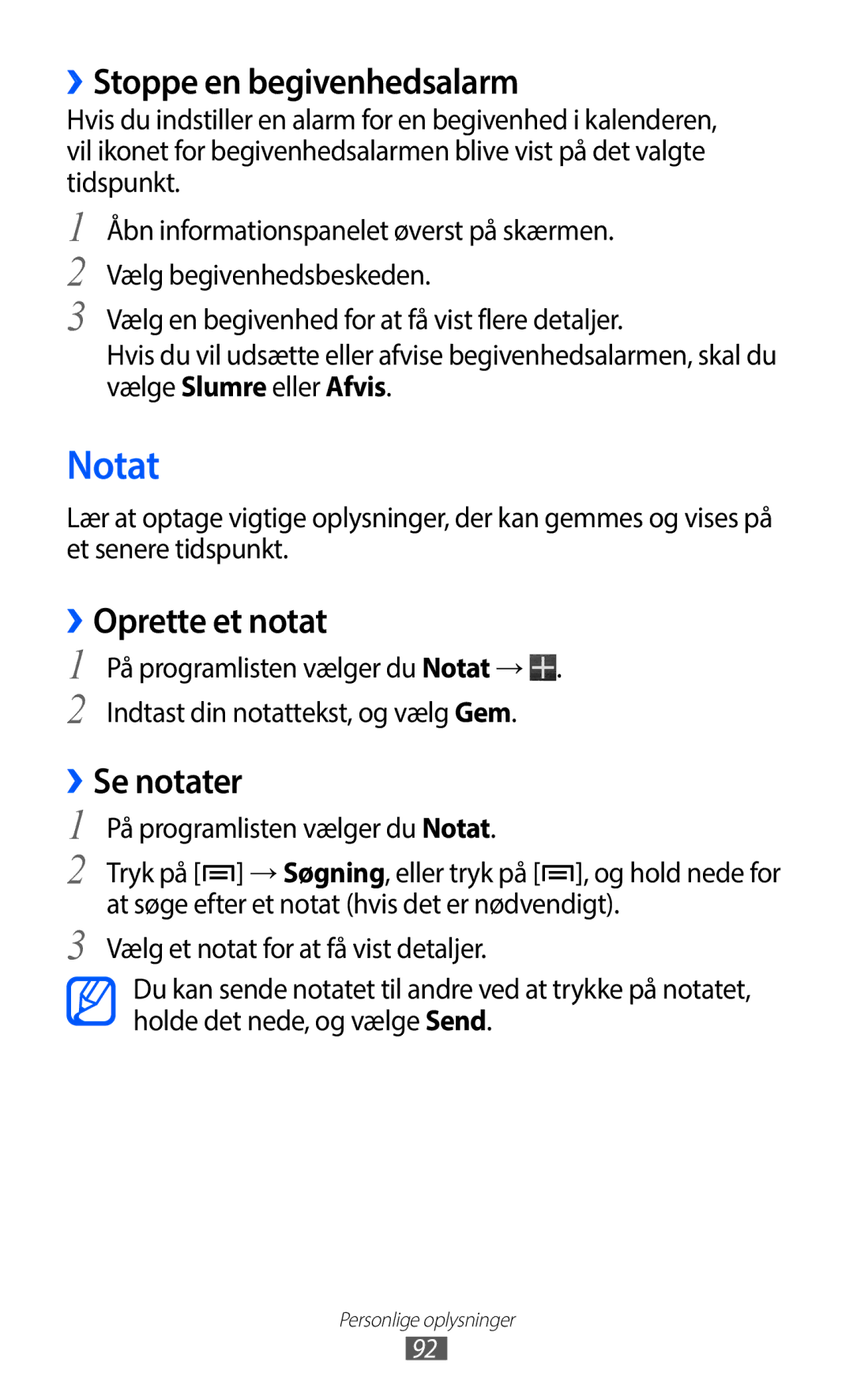 Samsung GT-I9100OIANEE, GT-I9100RWAHTD manual Notat, ››Stoppe en begivenhedsalarm, ››Oprette et notat, ››Se notater 