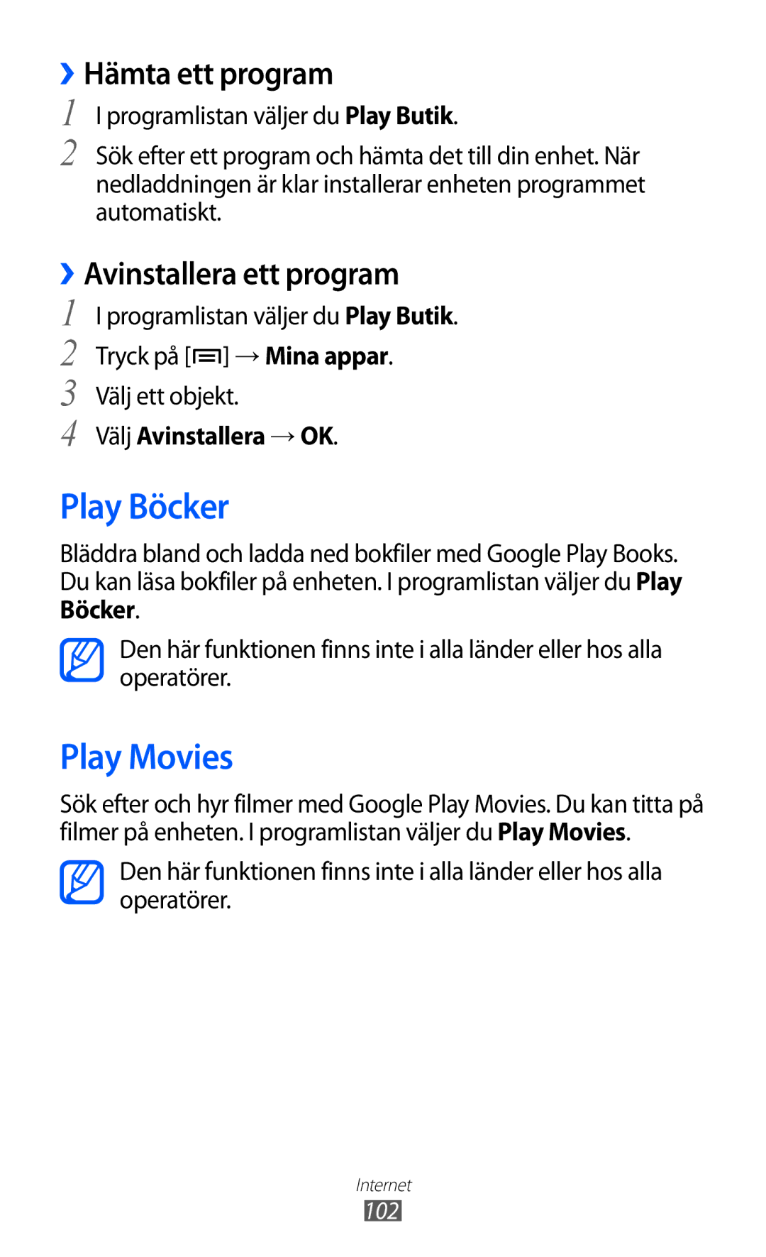 Samsung GT-I9100OIANEE manual Play Böcker, Play Movies, ››Hämta ett program, Välj ett objekt, Välj Avinstallera →OK 