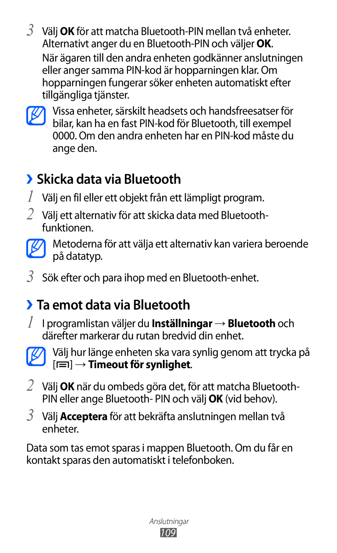 Samsung GT-I9100LKANEE, GT-I9100RWAHTD, GT-I9100RWANEE manual ››Skicka data via Bluetooth, ››Ta emot data via Bluetooth 