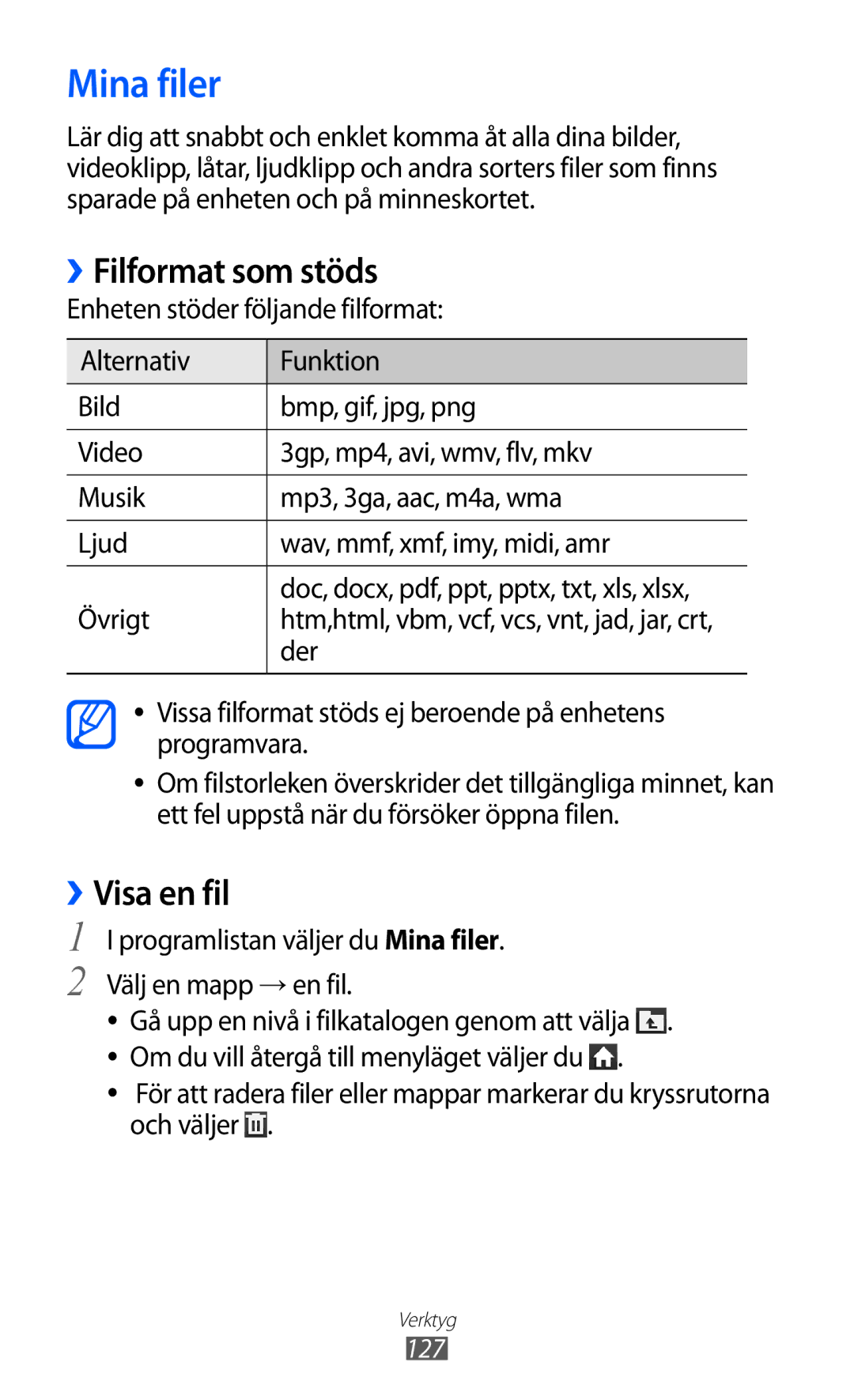 Samsung GT-I9100OIANEE, GT-I9100RWAHTD, GT-I9100RWANEE, GT-I9100LKAHTD manual Mina filer, ››Filformat som stöds, ››Visa en fil 