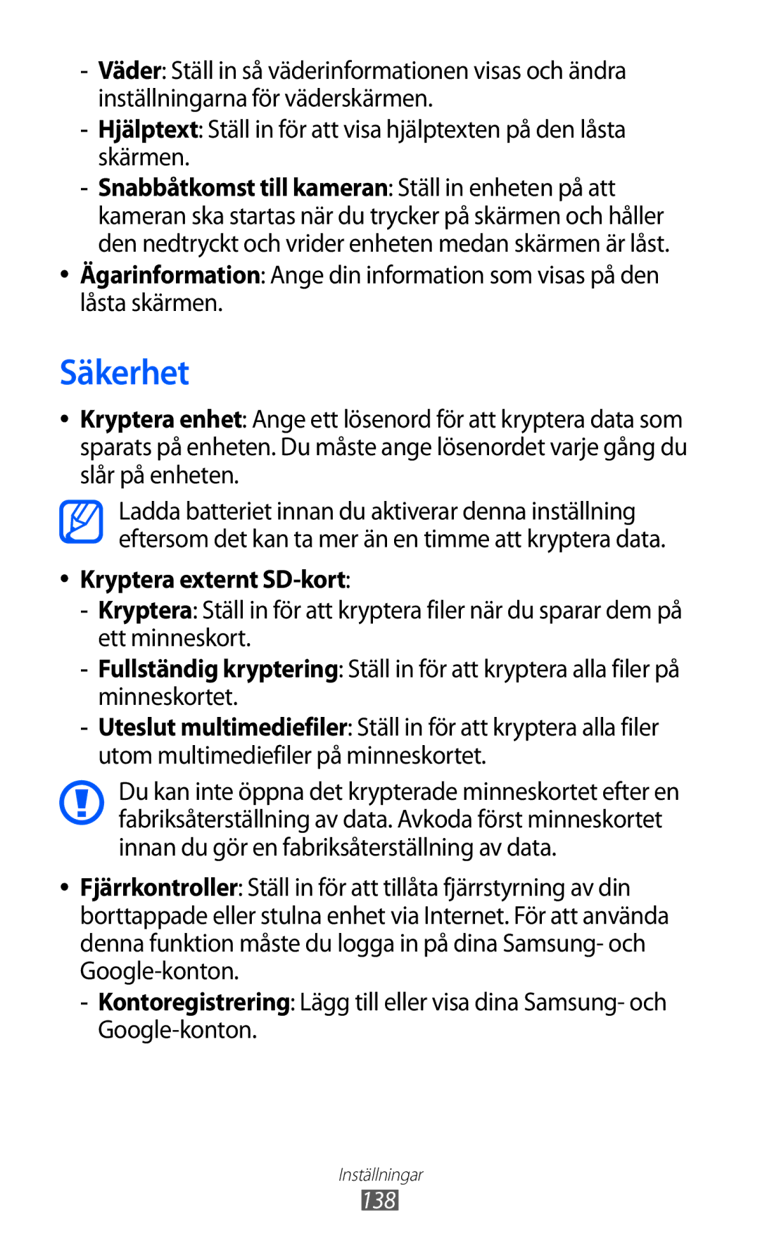 Samsung GT-I9100LKAHTD, GT-I9100RWAHTD, GT-I9100RWANEE, GT-I9100OIANEE, GT-I9100LKANEE Säkerhet, Kryptera externt SD-kort 