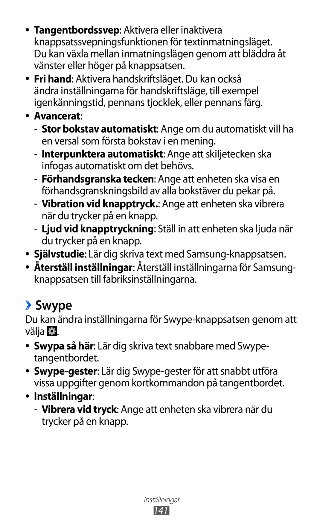 Samsung GT-I9100RWANEE, GT-I9100RWAHTD, GT-I9100OIANEE, GT-I9100LKAHTD, GT-I9100LKANEE manual ››Swype, Avancerat, Inställningar 